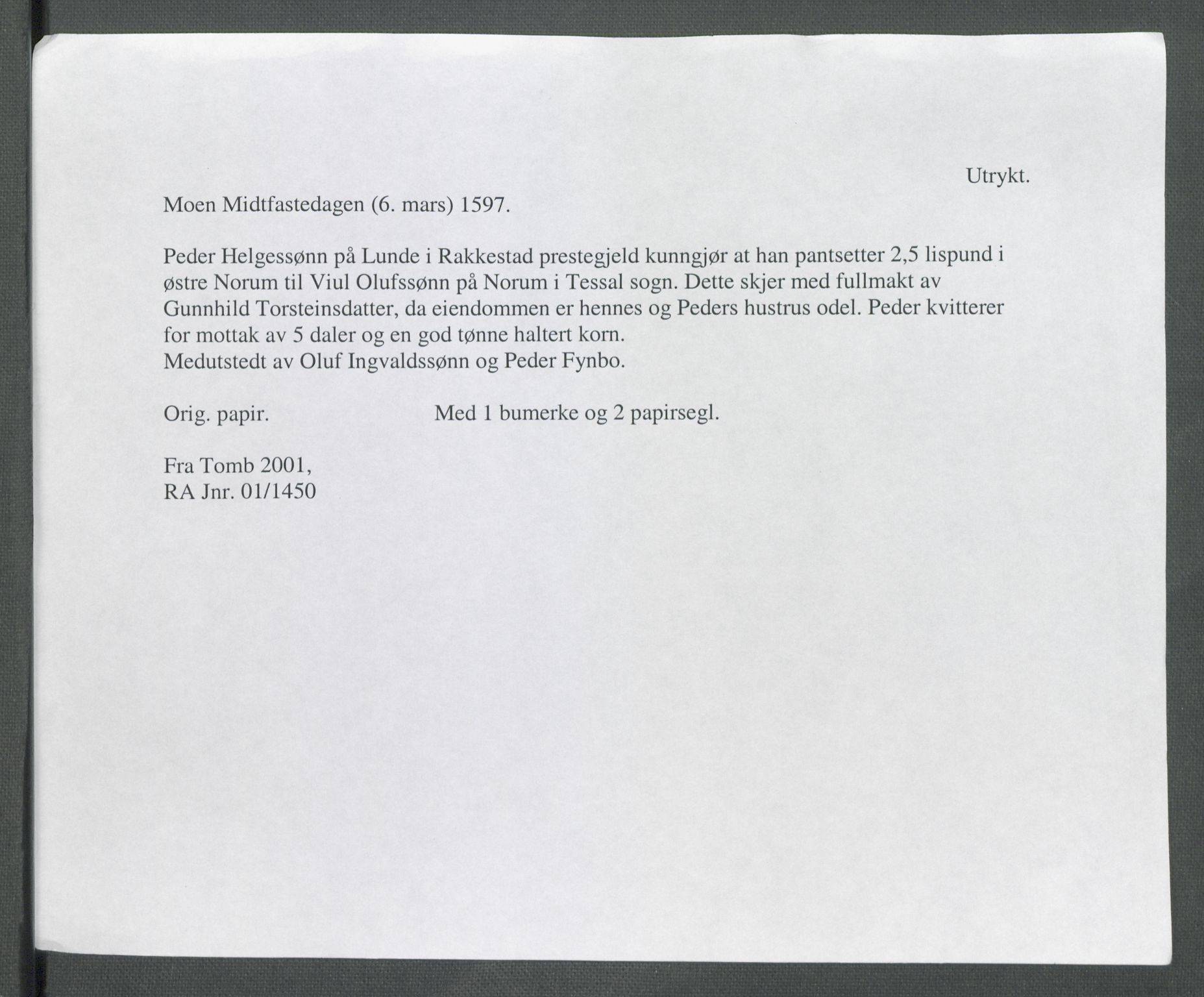 Riksarkivets diplomsamling, AV/RA-EA-5965/F02/L0103: Dokumenter, 1597, p. 12
