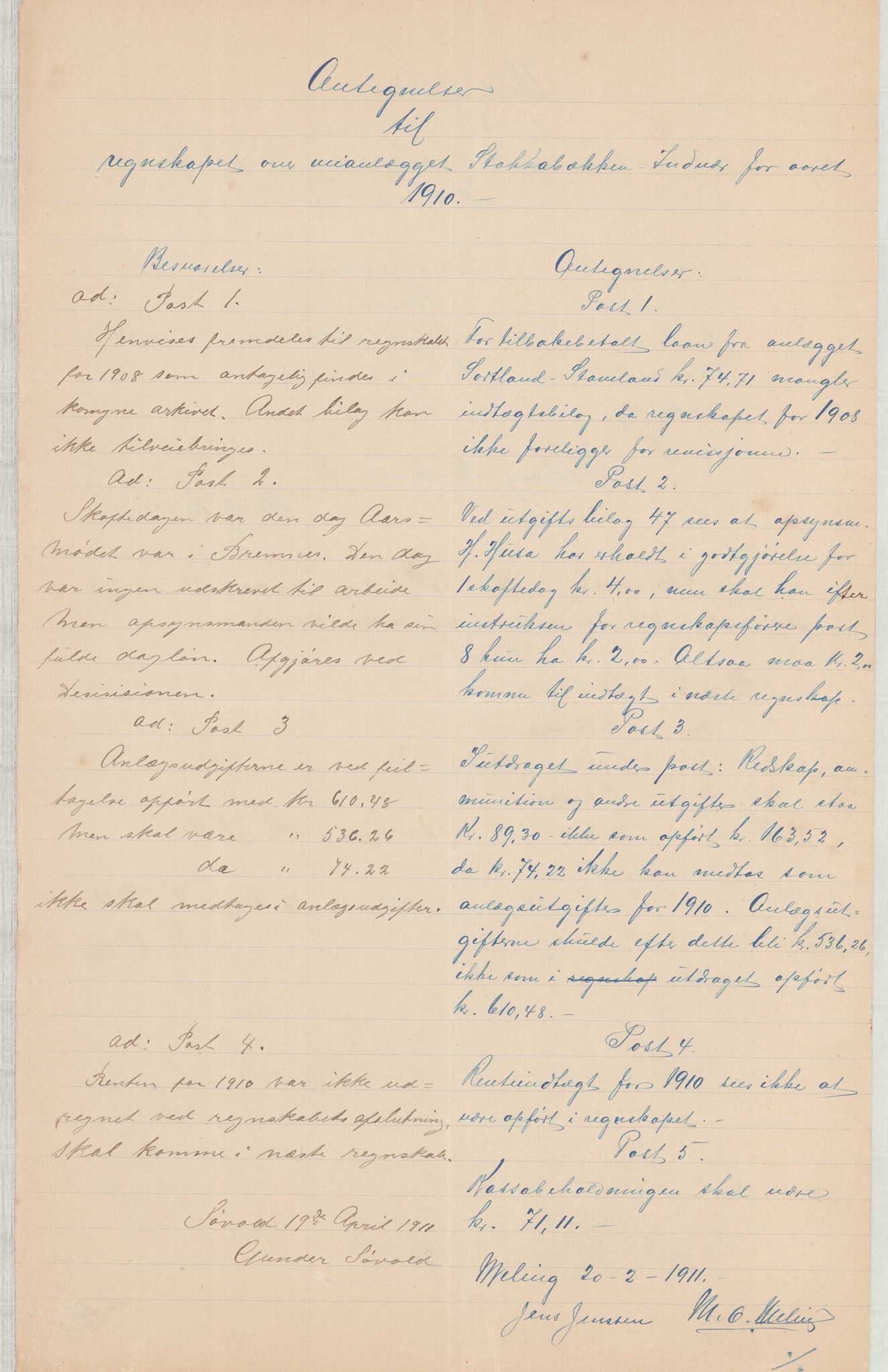 Finnaas kommune. Formannskapet, IKAH/1218a-021/E/Ea/L0001/0001: Rekneskap for veganlegg / Rekneskap for veganlegget Indvær - Stokkabakken, 1910-1915, p. 18