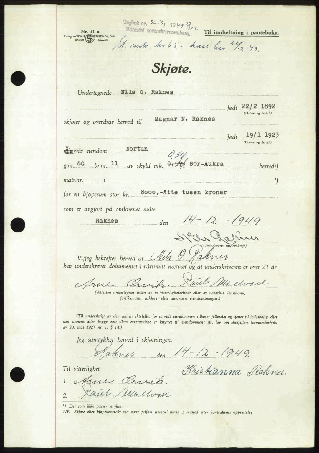 Romsdal sorenskriveri, AV/SAT-A-4149/1/2/2C: Mortgage book no. A31, 1949-1949, Diary no: : 3653/1949