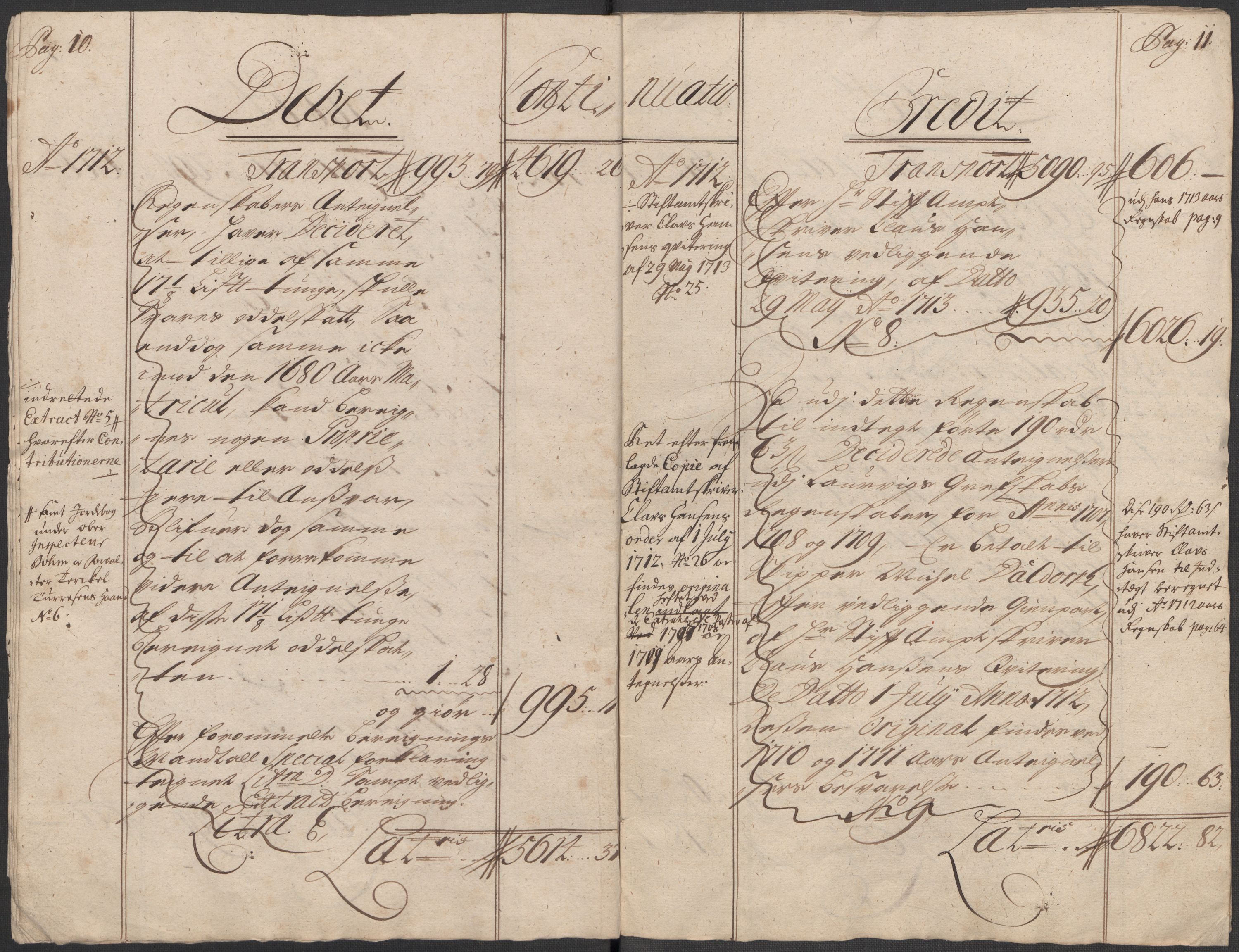 Rentekammeret inntil 1814, Reviderte regnskaper, Fogderegnskap, RA/EA-4092/R33/L1984: Fogderegnskap Larvik grevskap, 1712, p. 8