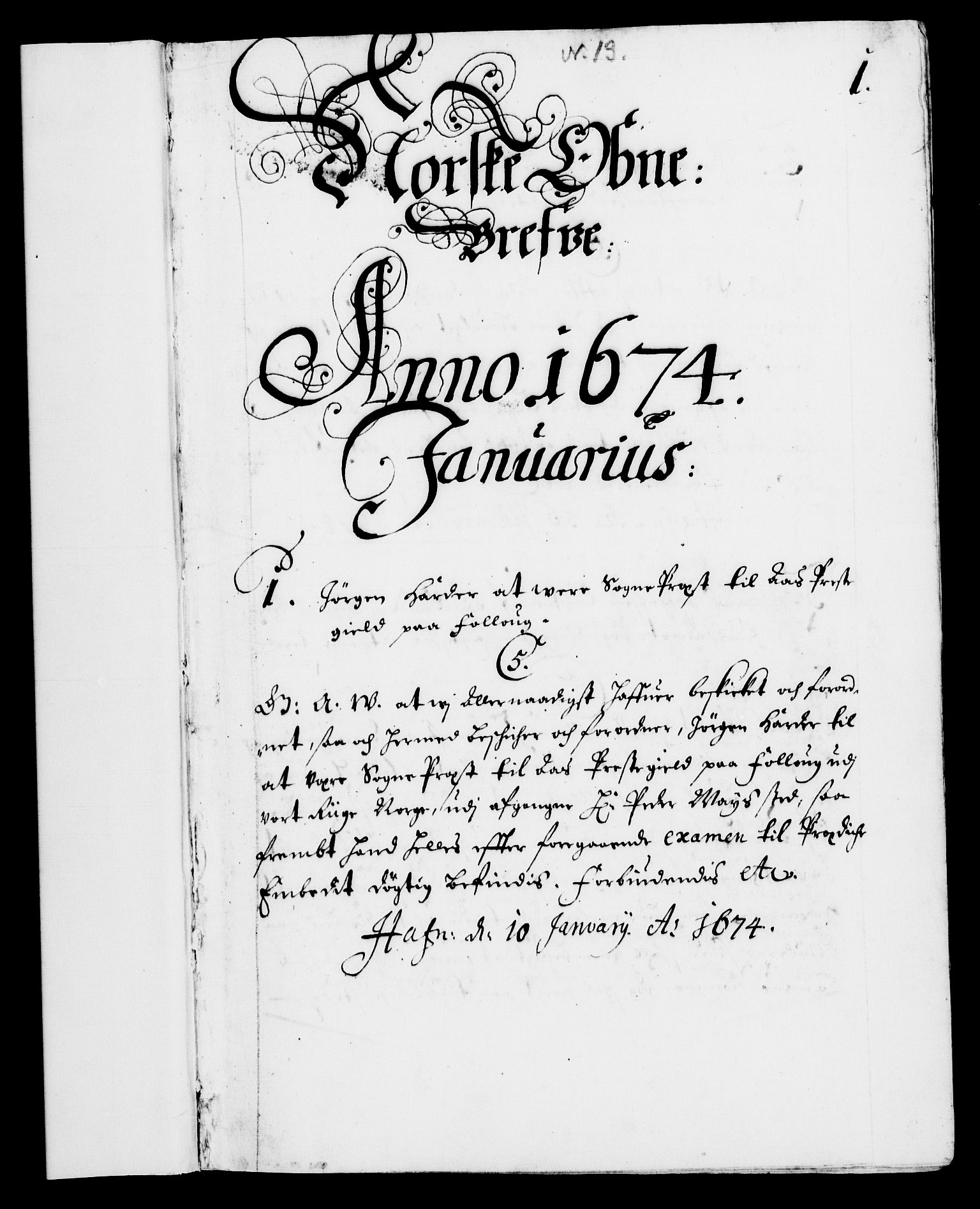 Danske Kanselli 1572-1799, AV/RA-EA-3023/F/Fc/Fca/Fcaa/L0012: Norske registre (mikrofilm), 1674-1680, p. 1a