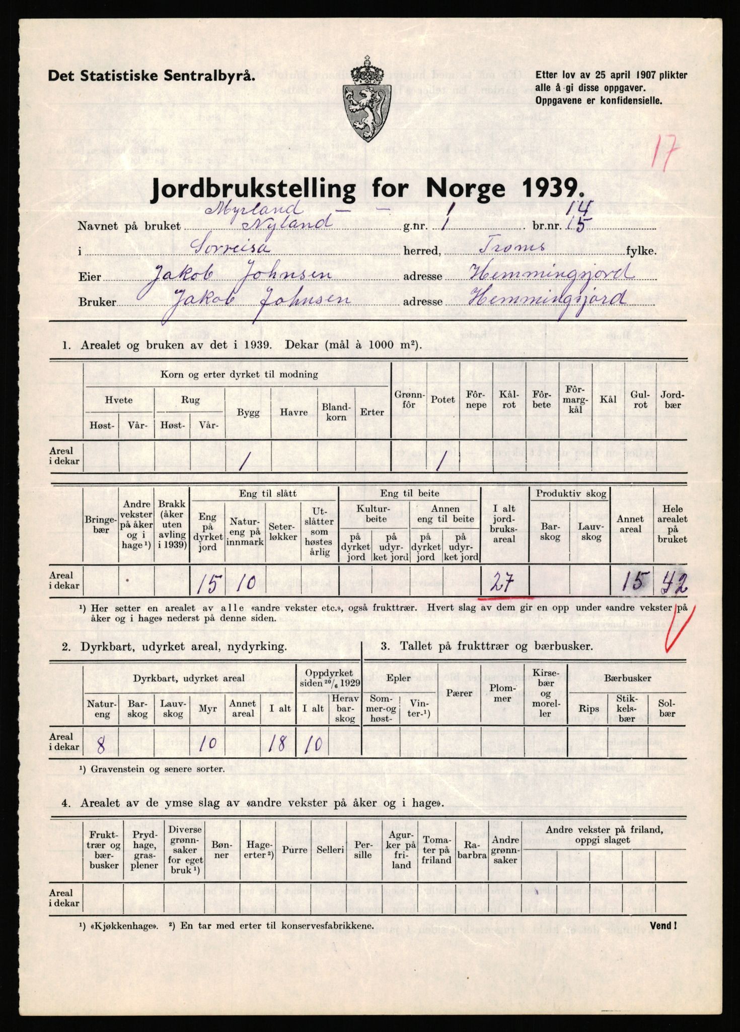 Statistisk sentralbyrå, Næringsøkonomiske emner, Jordbruk, skogbruk, jakt, fiske og fangst, AV/RA-S-2234/G/Gb/L0341: Troms: Sørreisa og Tranøy, 1939, p. 236