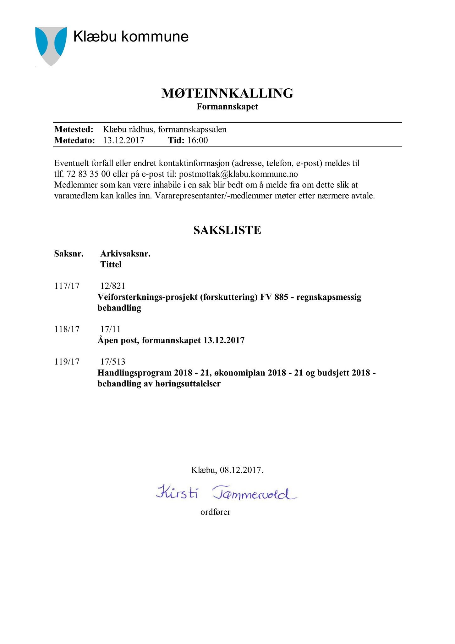 Klæbu Kommune, TRKO/KK/02-FS/L010: Formannsskapet - Møtedokumenter, 2017, p. 3720