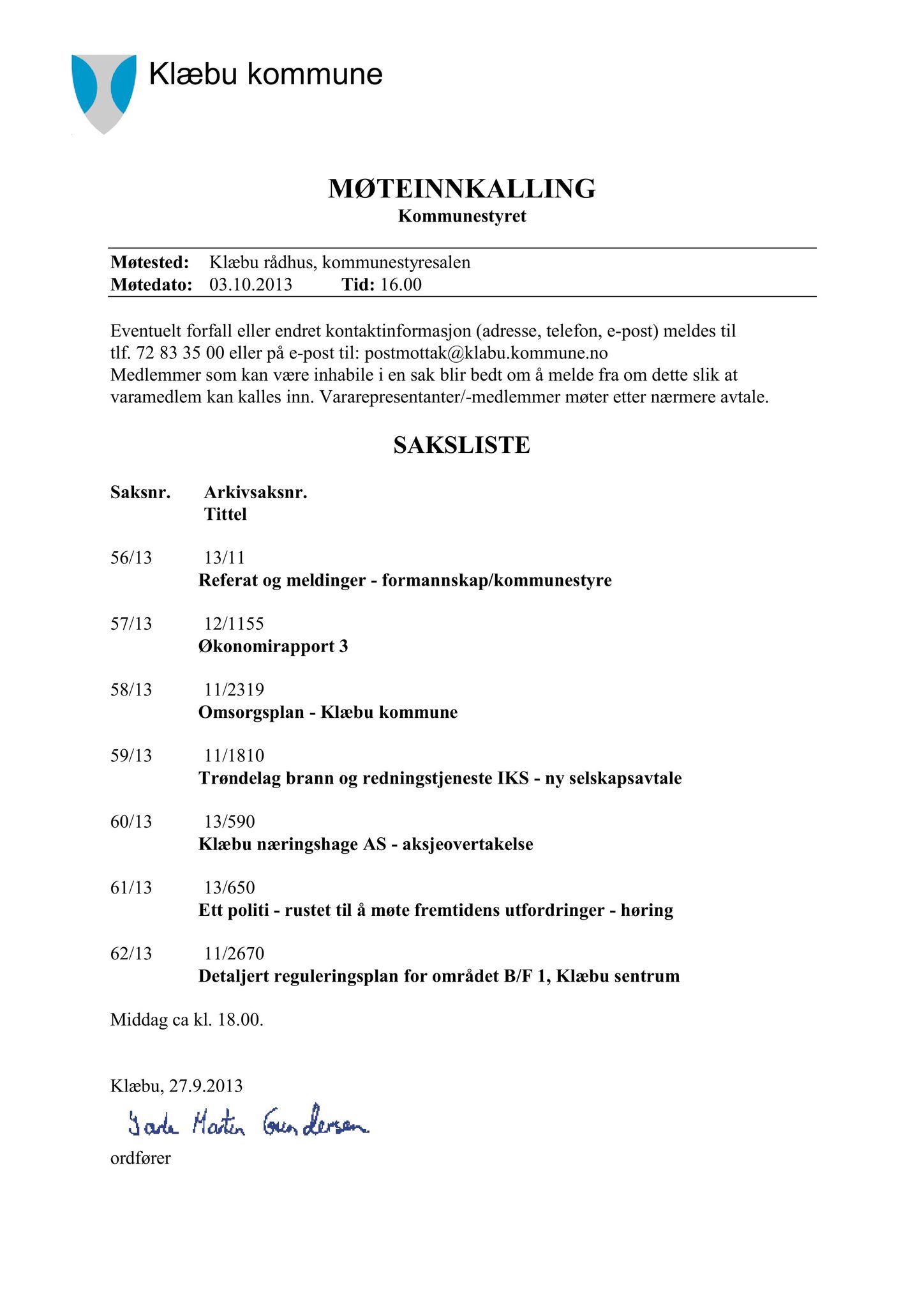 Klæbu Kommune, TRKO/KK/01-KS/L006: Kommunestyret - Møtedokumenter, 2013, p. 1074