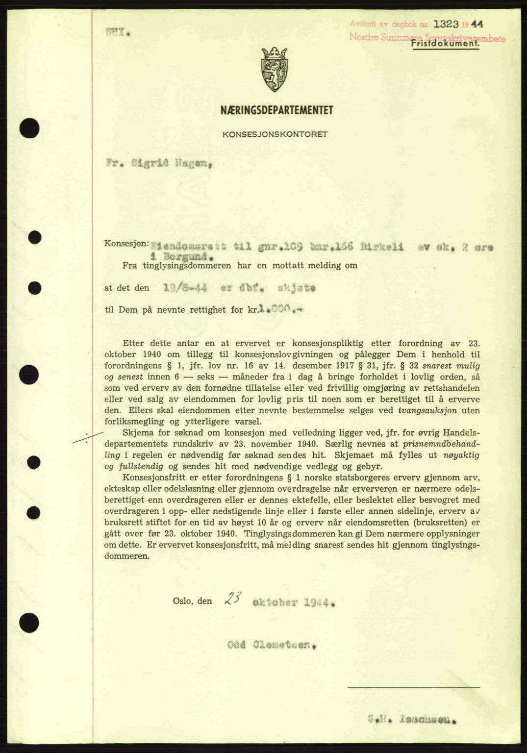 Nordre Sunnmøre sorenskriveri, SAT/A-0006/1/2/2C/2Ca: Mortgage book no. B6-14 a, 1942-1945, Diary no: : 1323/1944