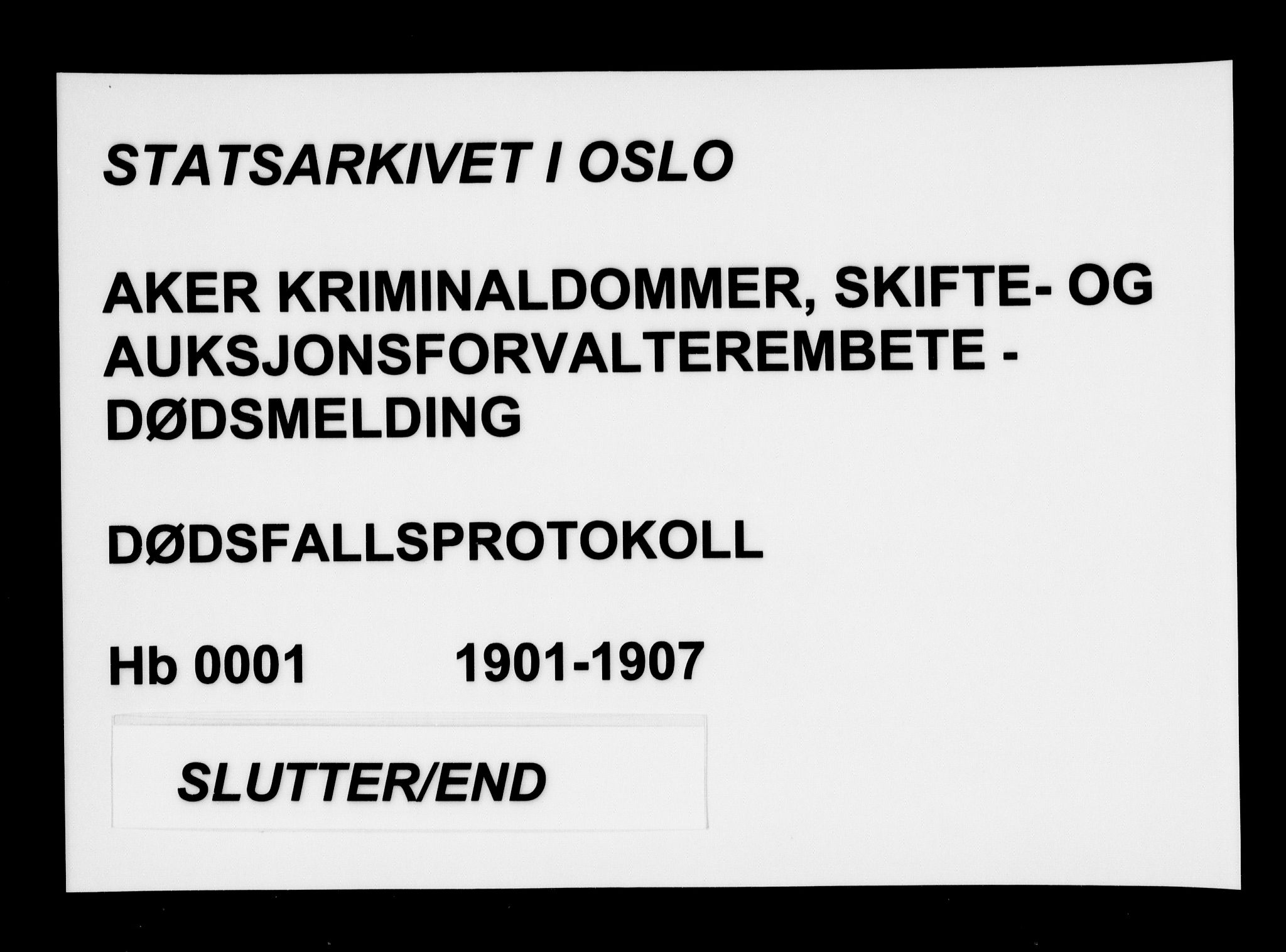 Aker kriminaldommer, skifte- og auksjonsforvalterembete, AV/SAO-A-10452/H/Hb/Hba/Hbaa/L0001: Dødsfallsprotokoll, 1901-1907