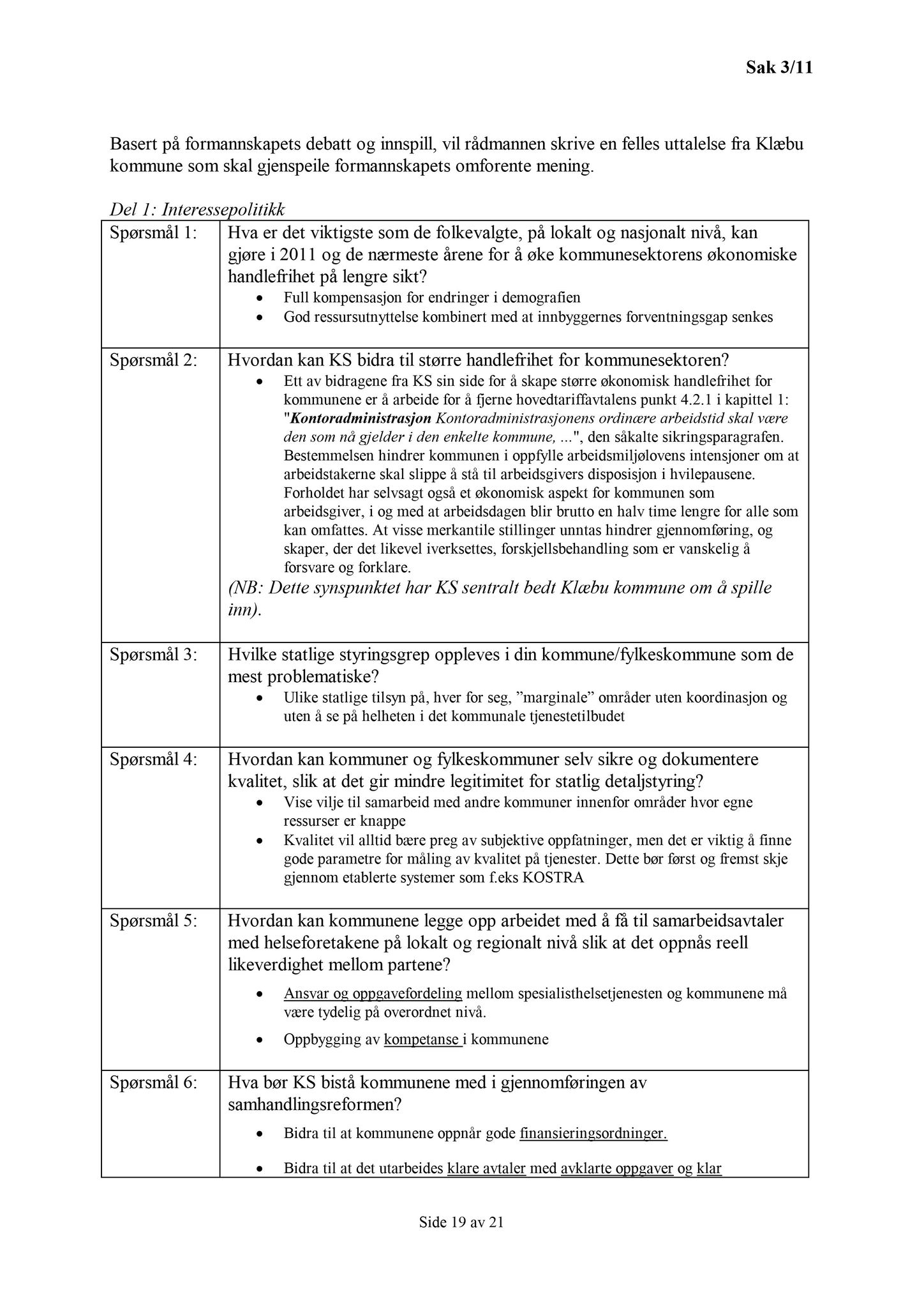 Klæbu Kommune, TRKO/KK/02-FS/L004: Formannsskapet - Møtedokumenter, 2011, p. 20