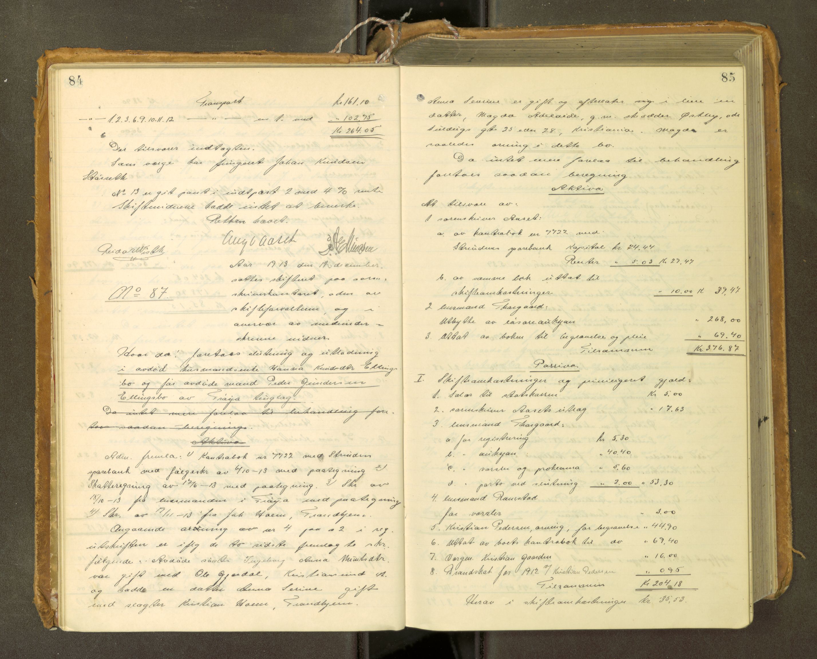 Fosen sorenskriveri, AV/SAT-A-1107/1/3/3A/L0031: Skifteutlodningsprotokoll nr. 10, 1913-1919, p. 84-85