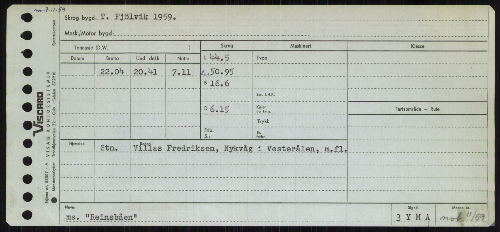 Sjøfartsdirektoratet med forløpere, Skipsmålingen, RA/S-1627/H/Ha/L0004/0002: Fartøy, Mas-R / Fartøy, Odin-R, p. 605