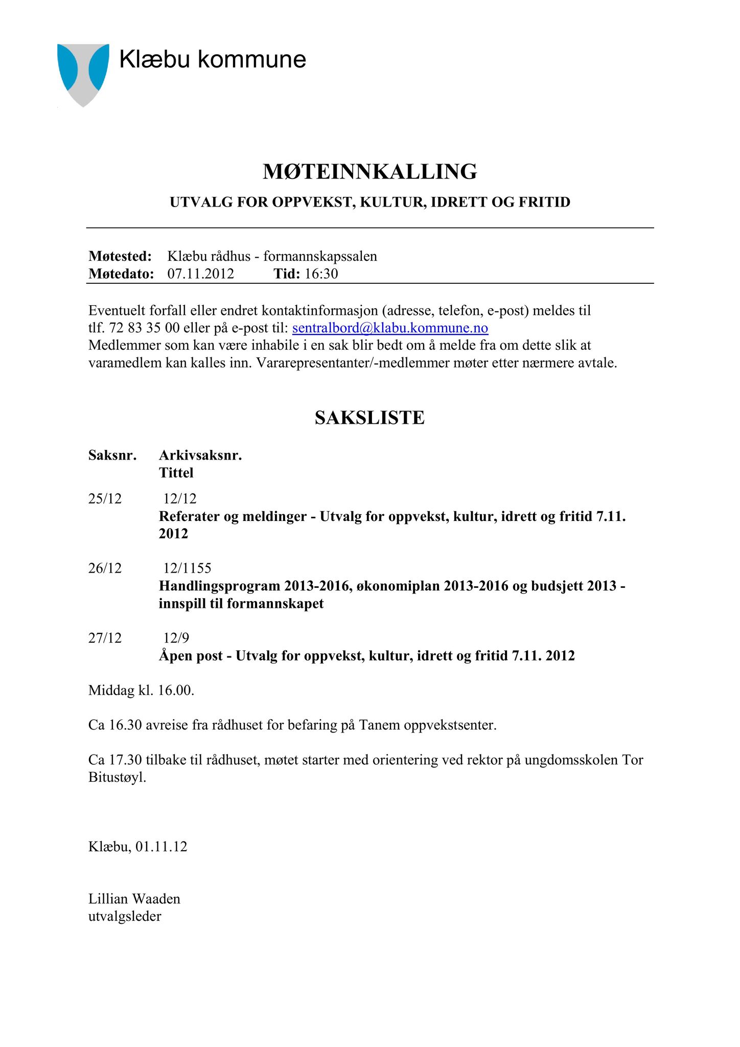 Klæbu Kommune, TRKO/KK/04-UO/L003: Utvalg for oppvekst - Møtedokumenter, 2012, p. 182