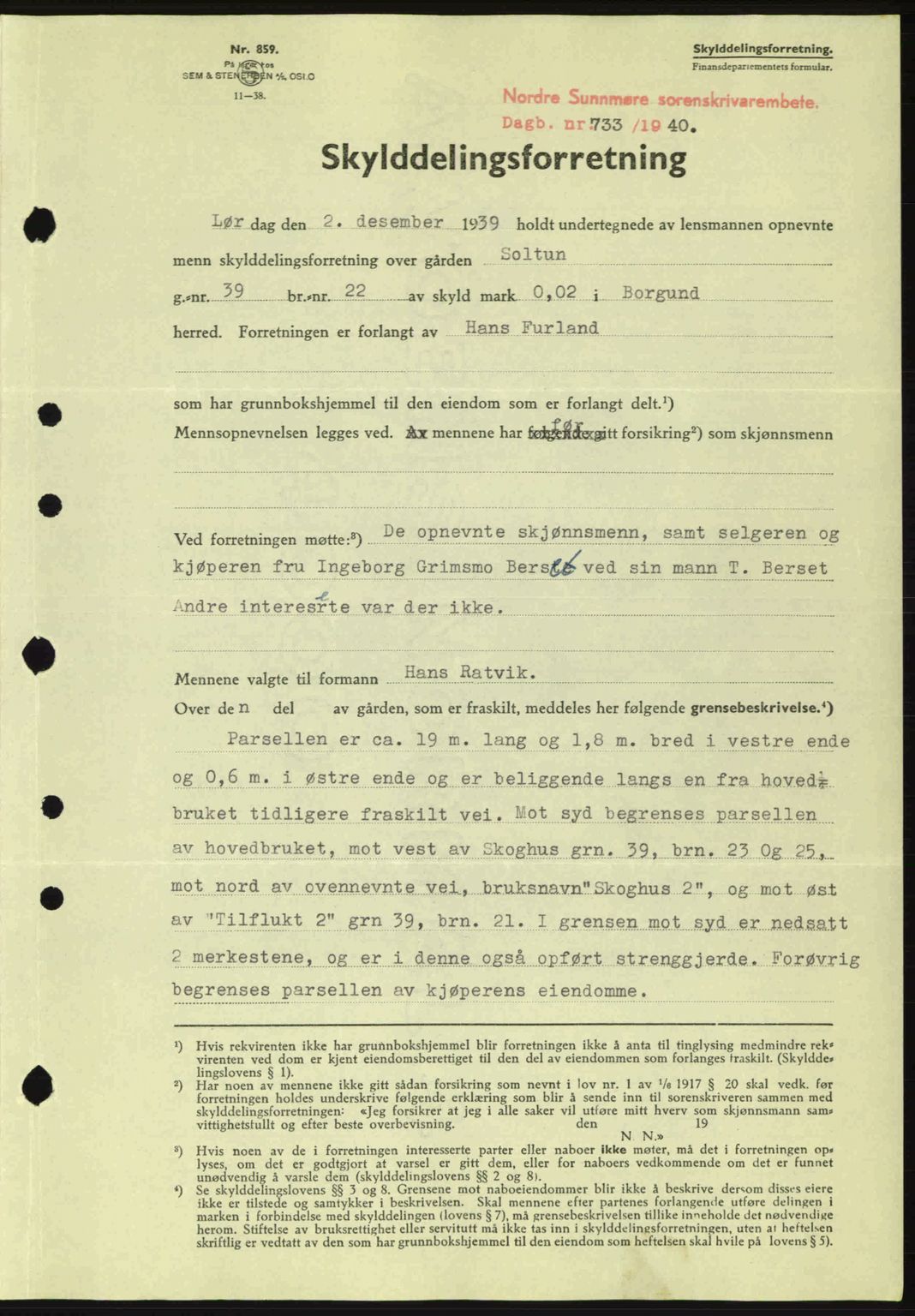 Nordre Sunnmøre sorenskriveri, AV/SAT-A-0006/1/2/2C/2Ca: Mortgage book no. A9, 1940-1940, Diary no: : 733/1940