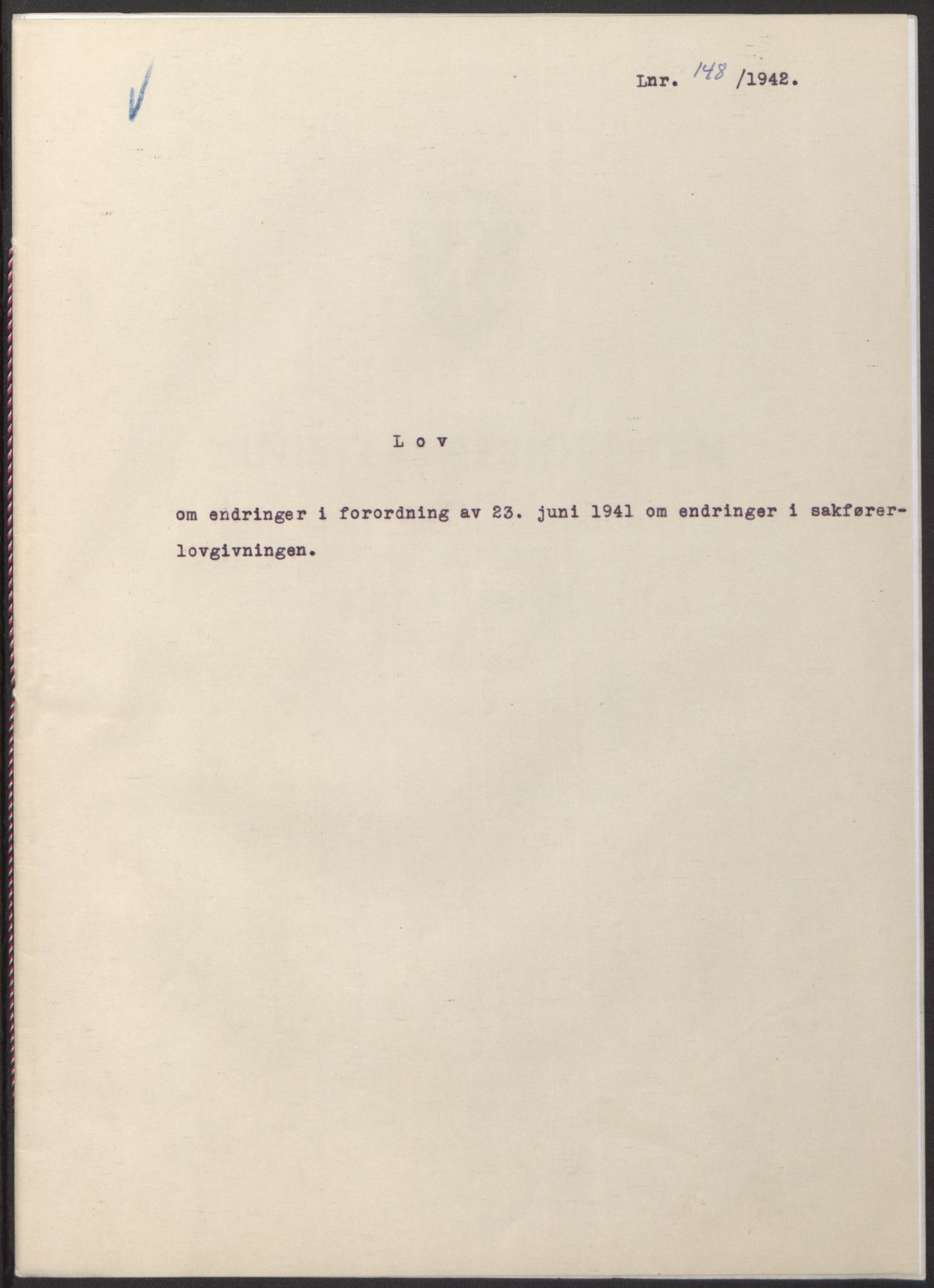 NS-administrasjonen 1940-1945 (Statsrådsekretariatet, de kommisariske statsråder mm), RA/S-4279/D/Db/L0098: Lover II, 1942, p. 155