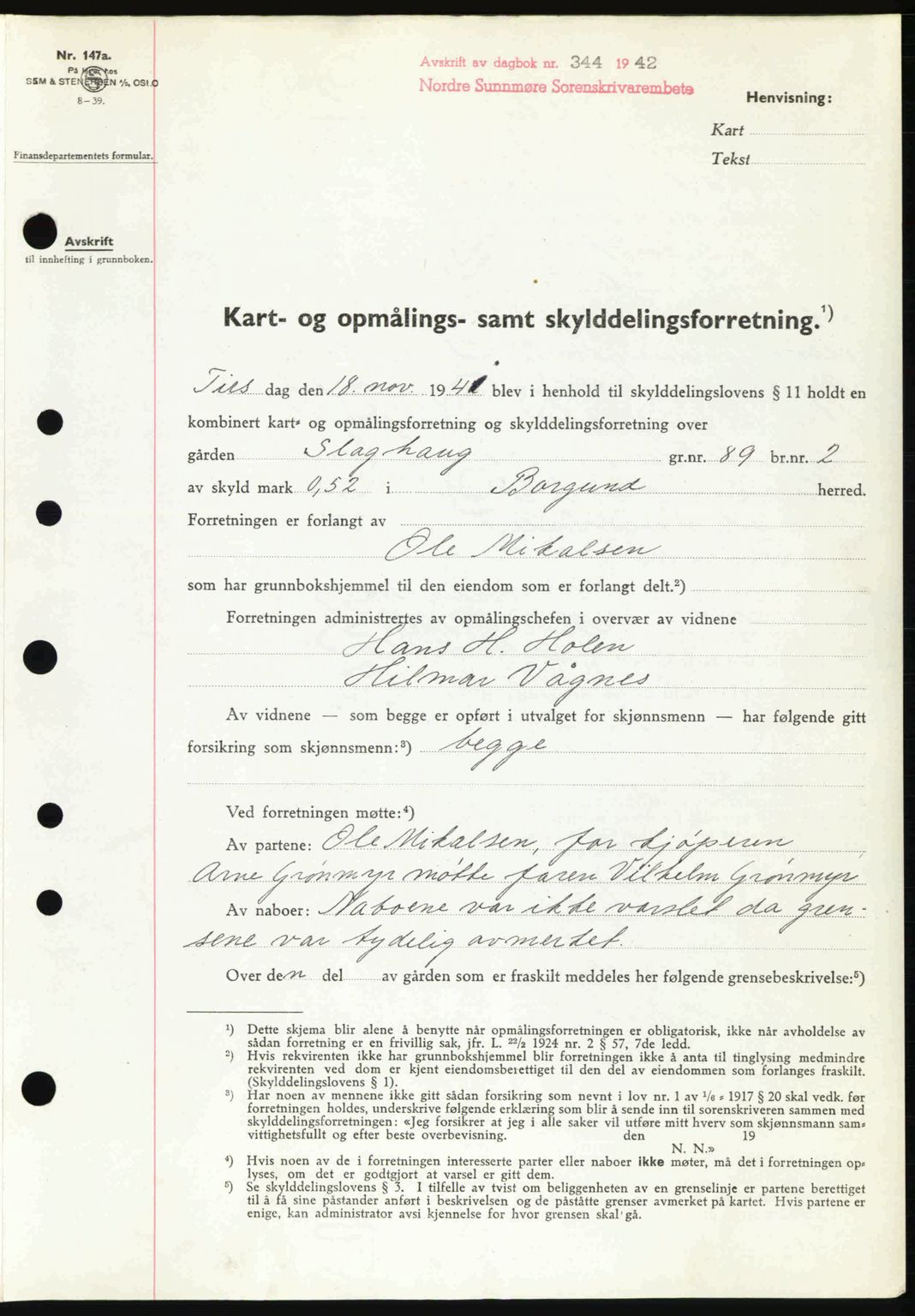 Nordre Sunnmøre sorenskriveri, AV/SAT-A-0006/1/2/2C/2Ca: Mortgage book no. A13, 1942-1942, Diary no: : 344/1942