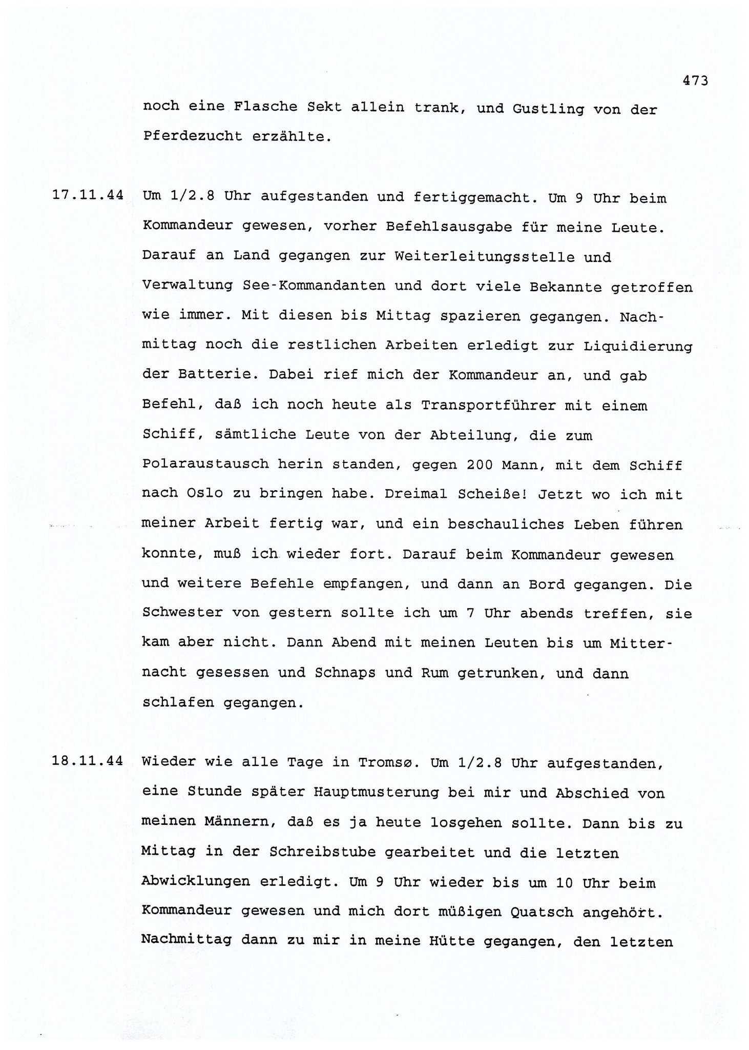 Dagbokopptegnelser av en tysk marineoffiser stasjonert i Norge , FMFB/A-1160/F/L0001: Dagbokopptegnelser av en tysk marineoffiser stasjonert i Norge, 1941-1944, p. 473