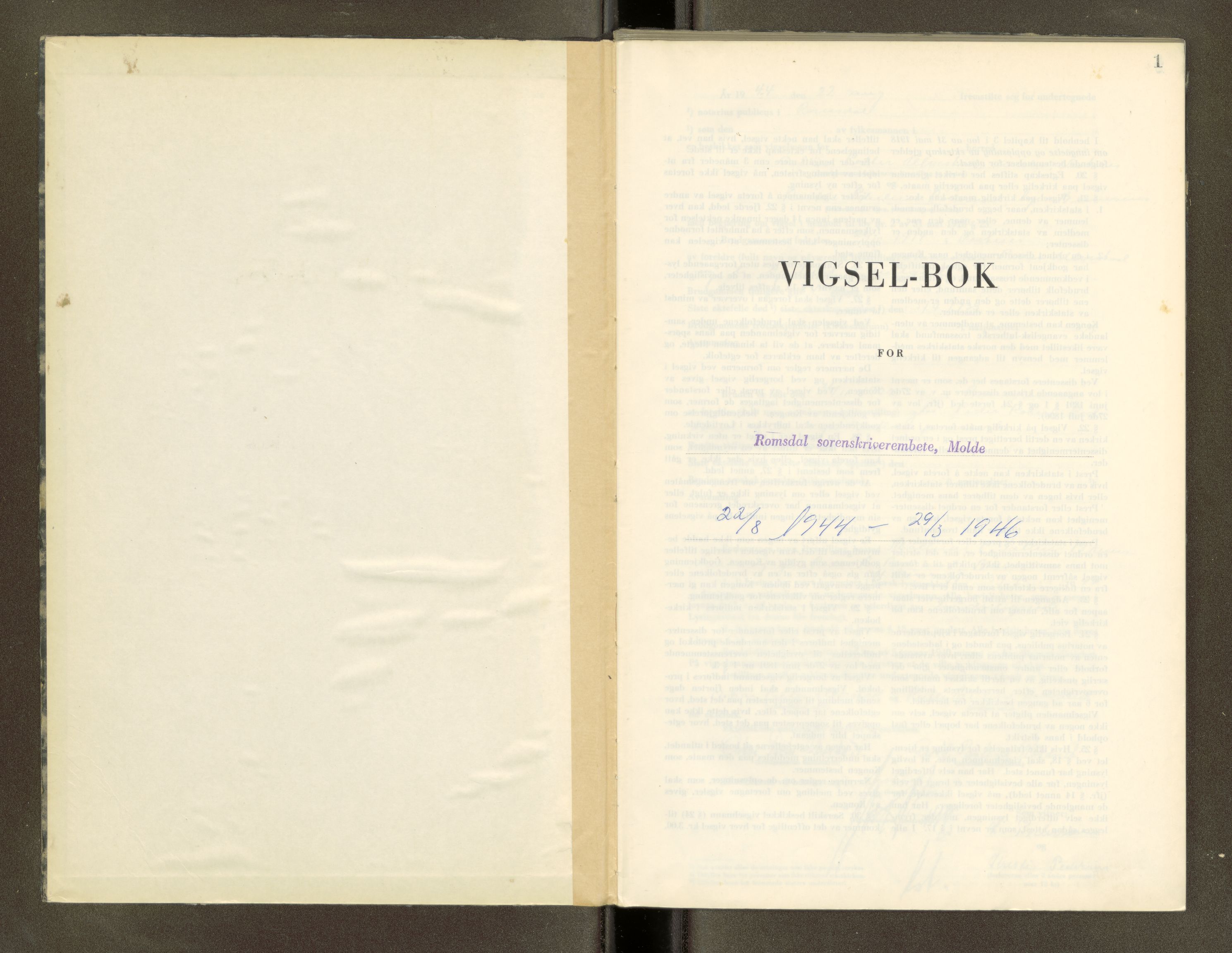 Romsdal sorenskriveri, SAT/A-4149/1/6/6D/L0009: Vigselbok, 1944-1946, p. 1