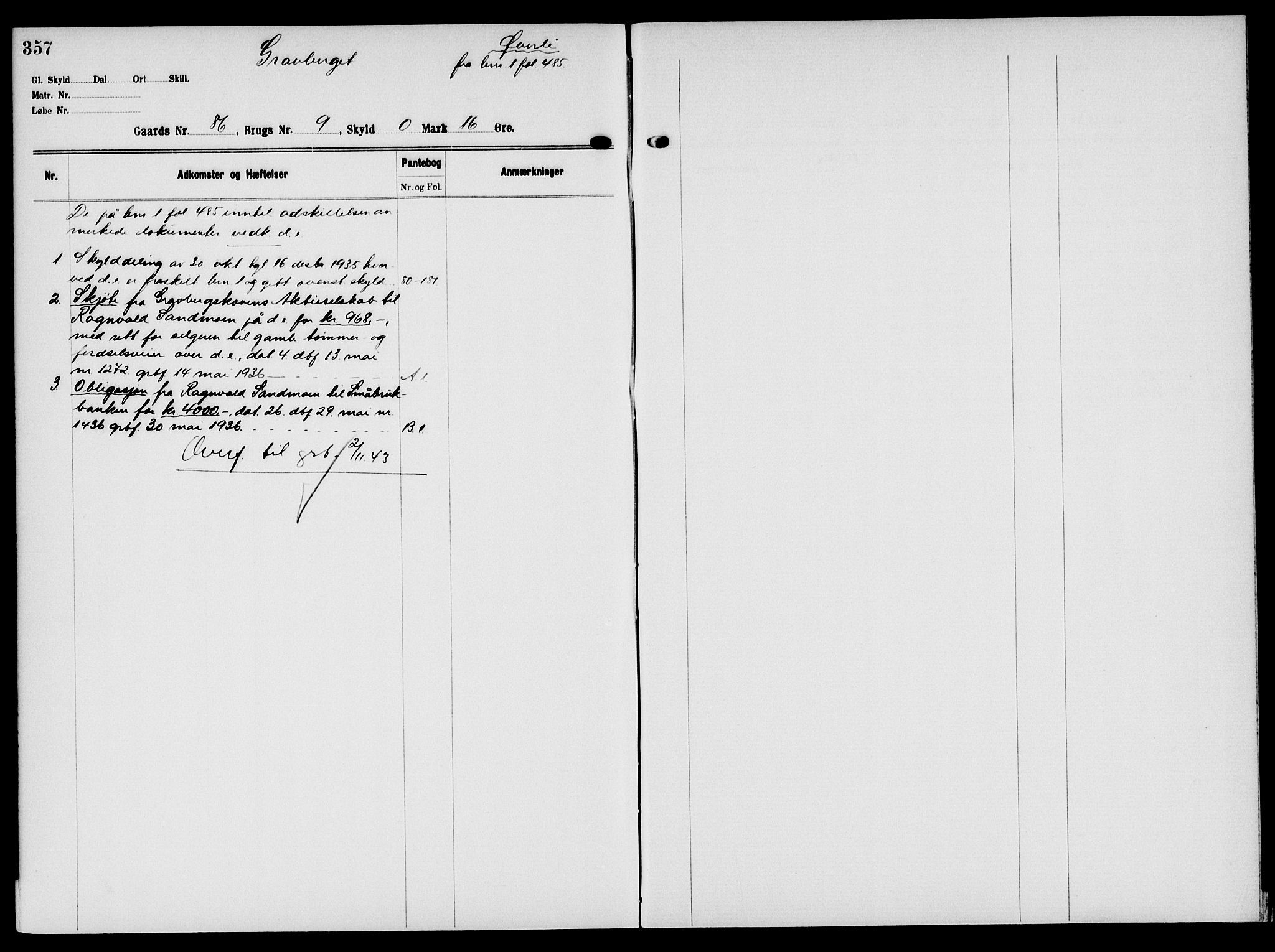 Solør tingrett, AV/SAH-TING-008/H/Ha/Hak/L0006: Mortgage register no. VI, 1900-1935, p. 357