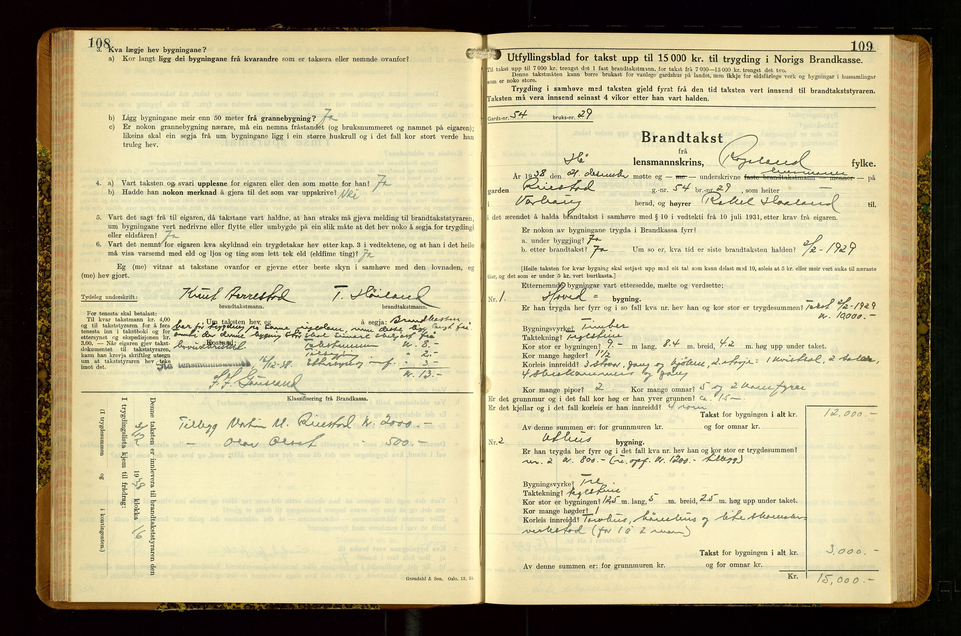 Hå lensmannskontor, SAST/A-100456/Goa/L0007: Takstprotokoll (skjema), 1938-1949, p. 108-109