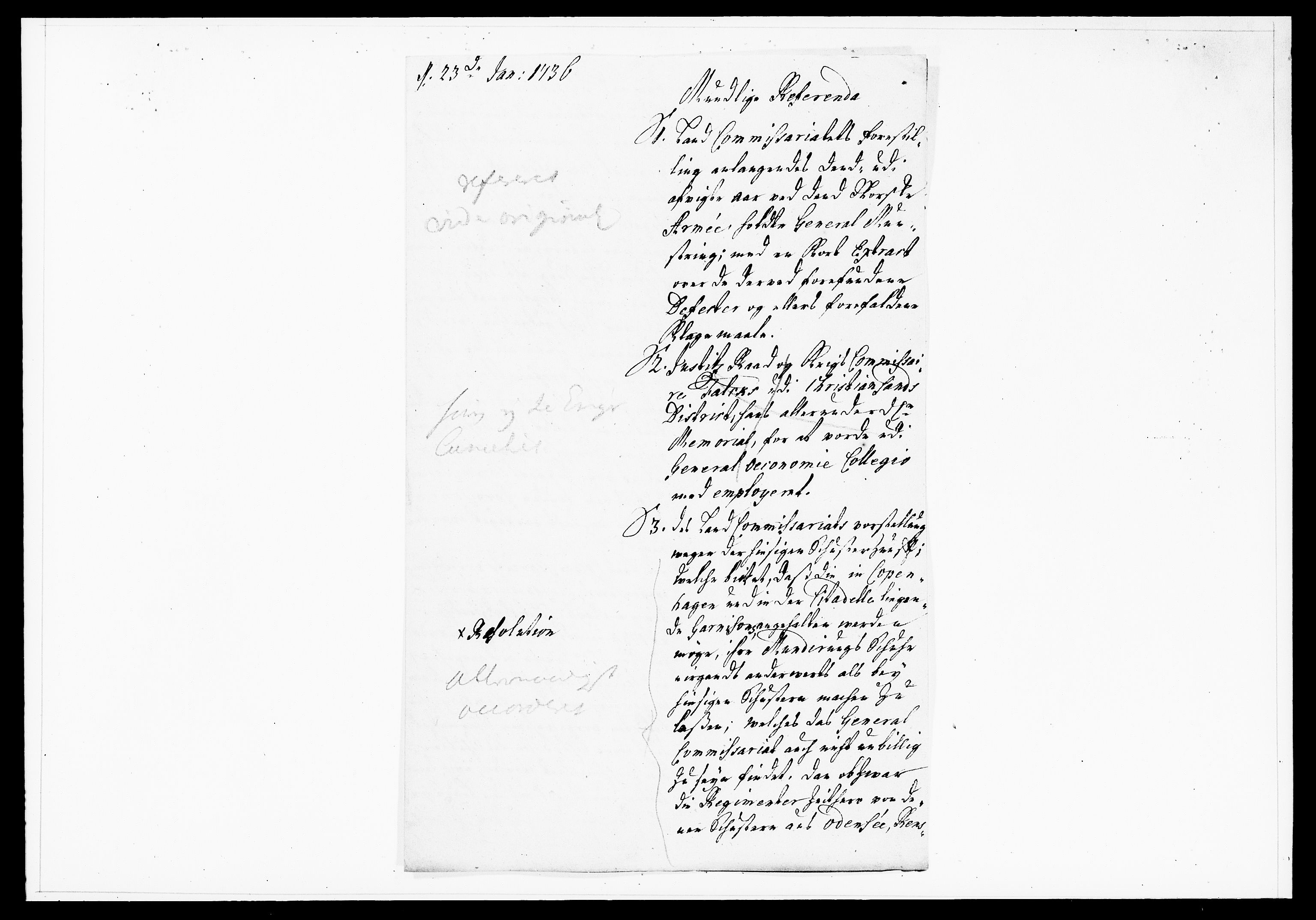 Krigskollegiet, Krigskancelliet, DRA/A-0006/-/1130-1137: Refererede sager, 1736, p. 22