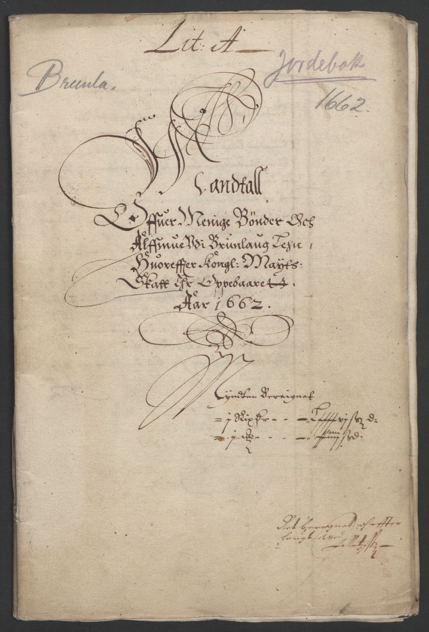 Rentekammeret inntil 1814, Reviderte regnskaper, Fogderegnskap, RA/EA-4092/R33/L1963: Fogderegnskap Larvik grevskap, 1662-1664, p. 3