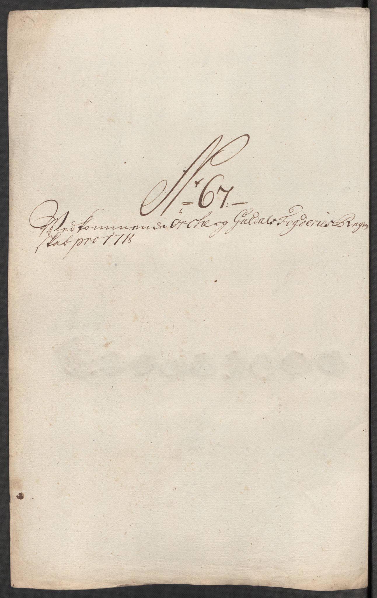 Rentekammeret inntil 1814, Reviderte regnskaper, Fogderegnskap, RA/EA-4092/R60/L3972: Fogderegnskap Orkdal og Gauldal, 1718, p. 144