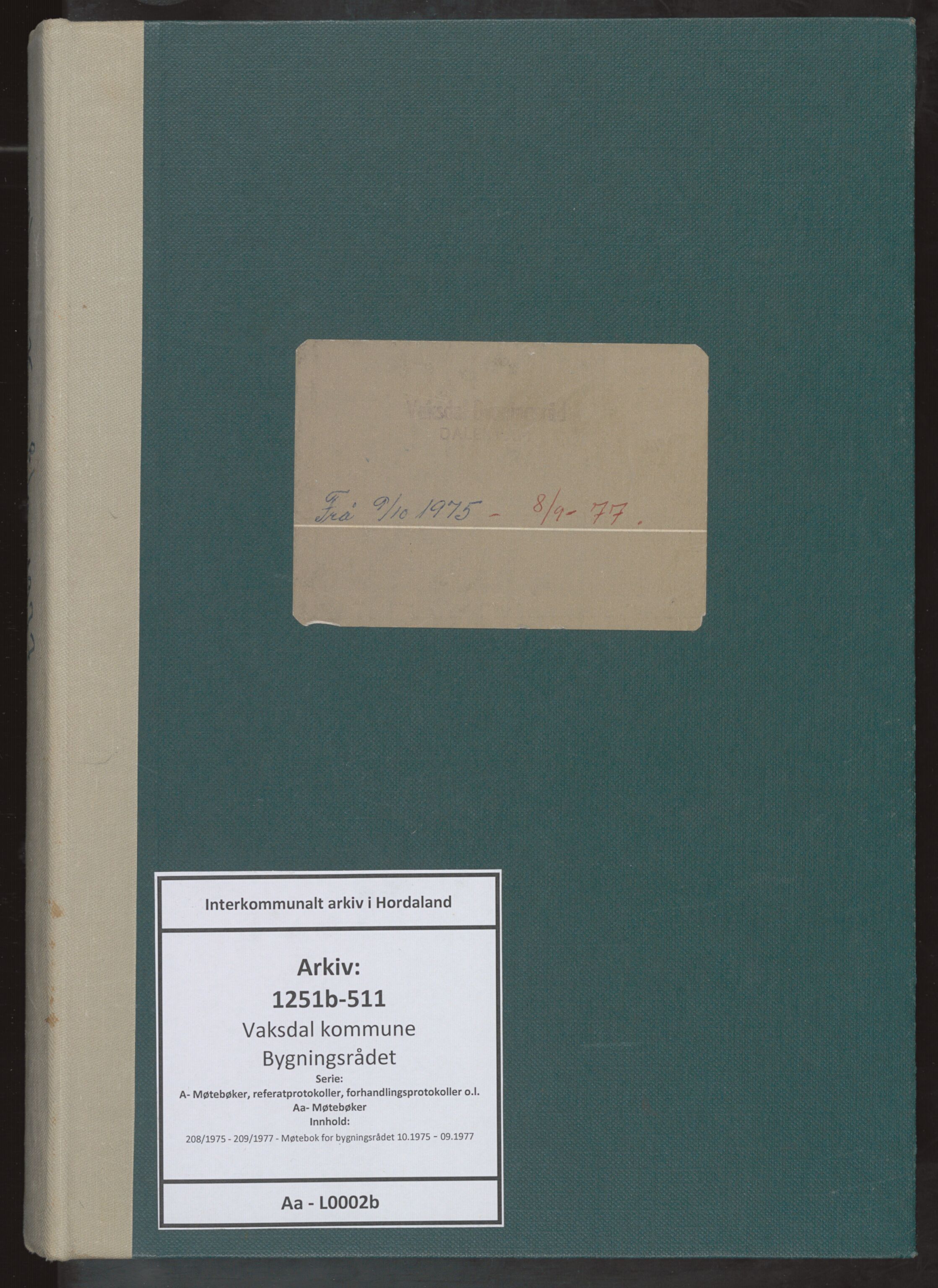 Vaksdal kommune. Bygningsrådet, IKAH/1251b-511/A/Aa/L0002b: Møtebok for Vaksdal bygningsråd, 1975-1977