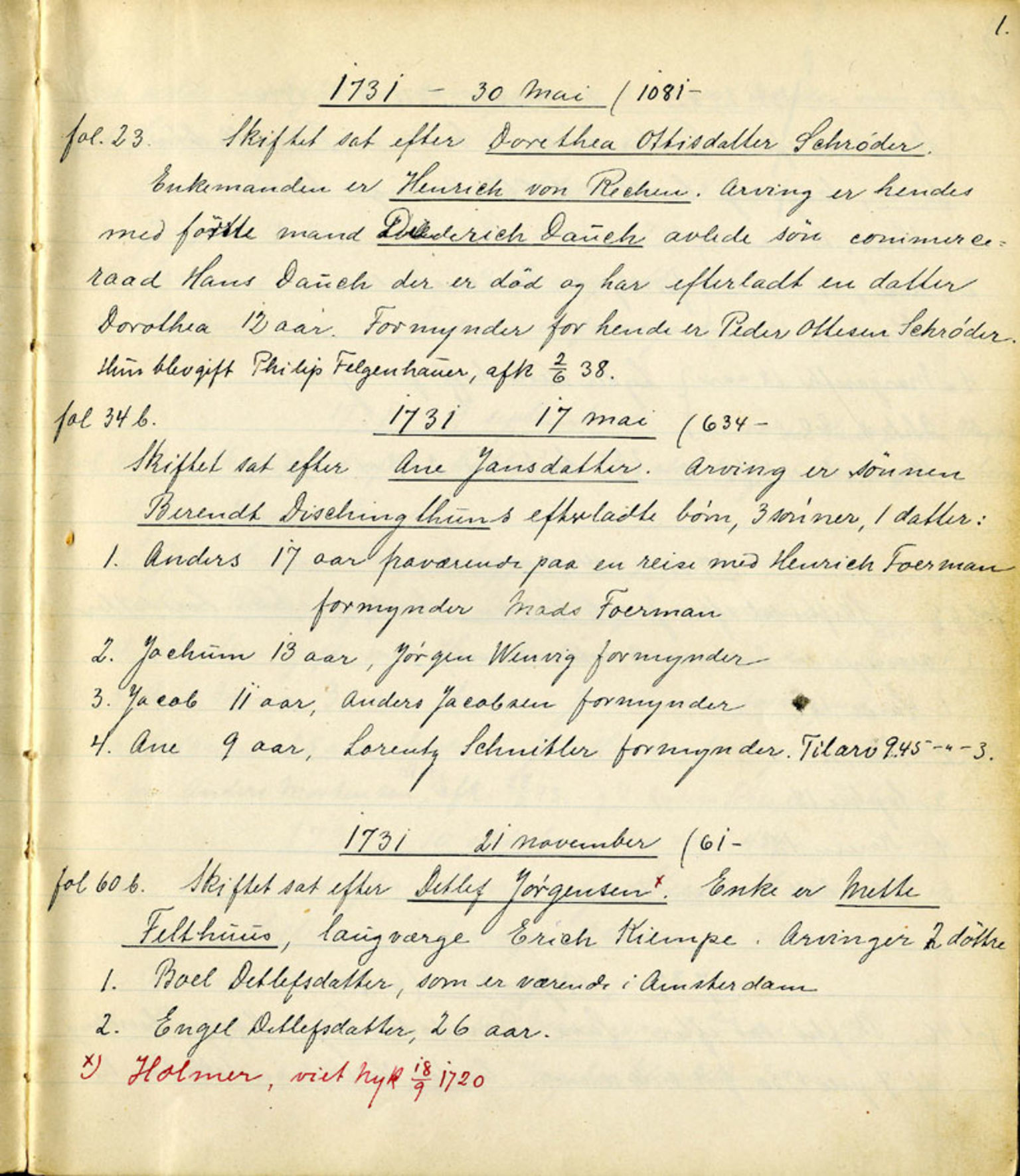 Sollied, Olaf og Thora - samlinger, AV/SAB-SAB/DA-0401/01/L0010/0001: Skifte: Utdrag av skifteprotokoller / 92 Skifteprotokoller: utdrag, 1731-1740, p. 1