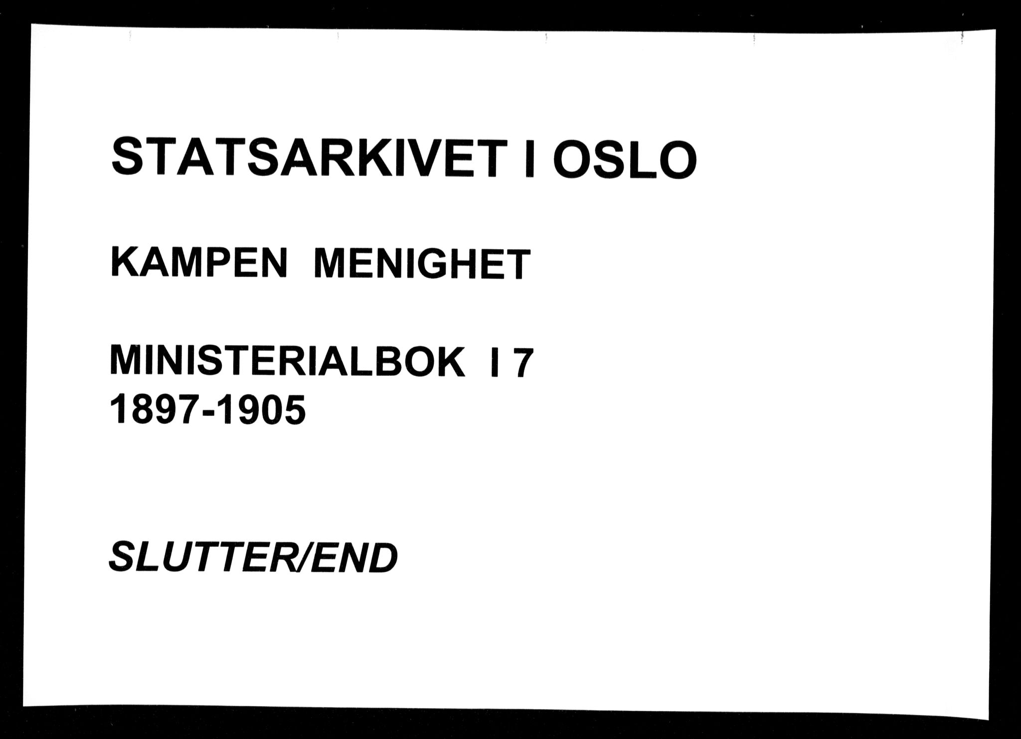 Kampen prestekontor Kirkebøker, AV/SAO-A-10853/F/Fa/L0007: Parish register (official) no. I 7, 1897-1905