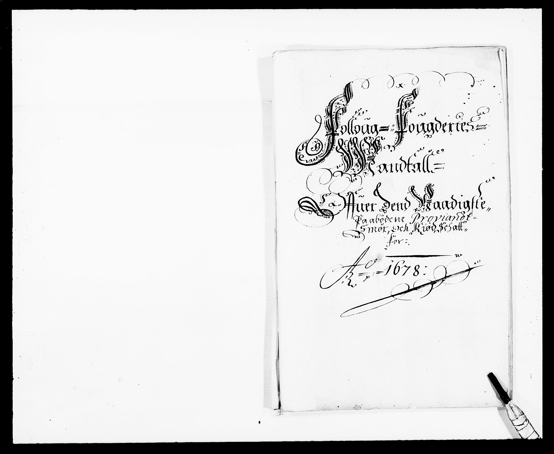 Rentekammeret inntil 1814, Reviderte regnskaper, Fogderegnskap, RA/EA-4092/R09/L0427: Fogderegnskap Follo, 1678, p. 167