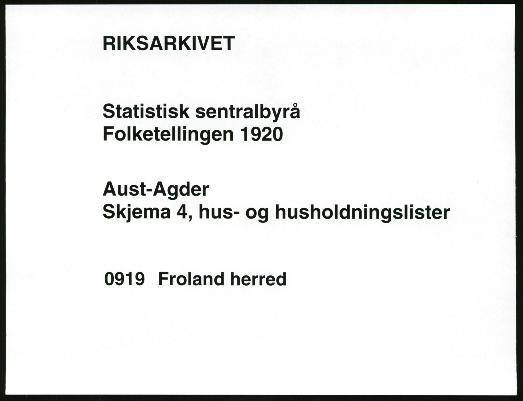 SAK, 1920 census for Froland, 1920, p. 39