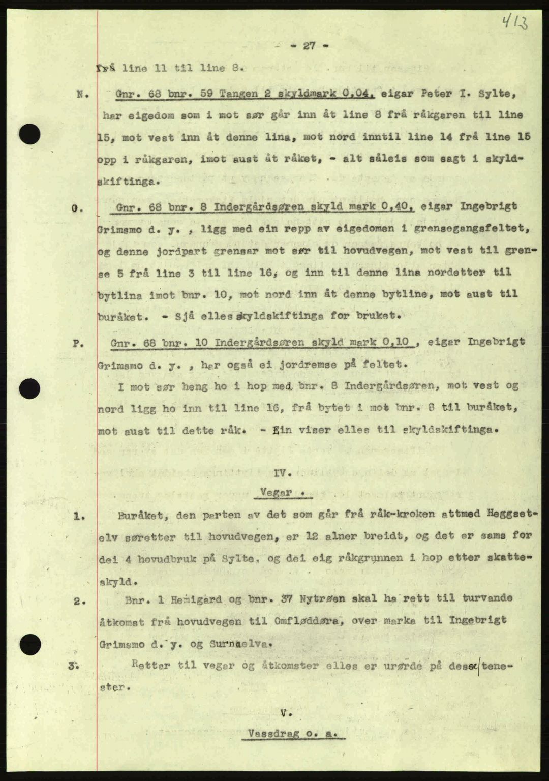 Nordmøre sorenskriveri, AV/SAT-A-4132/1/2/2Ca: Mortgage book no. A94, 1942-1943, Diary no: : 3364/1942