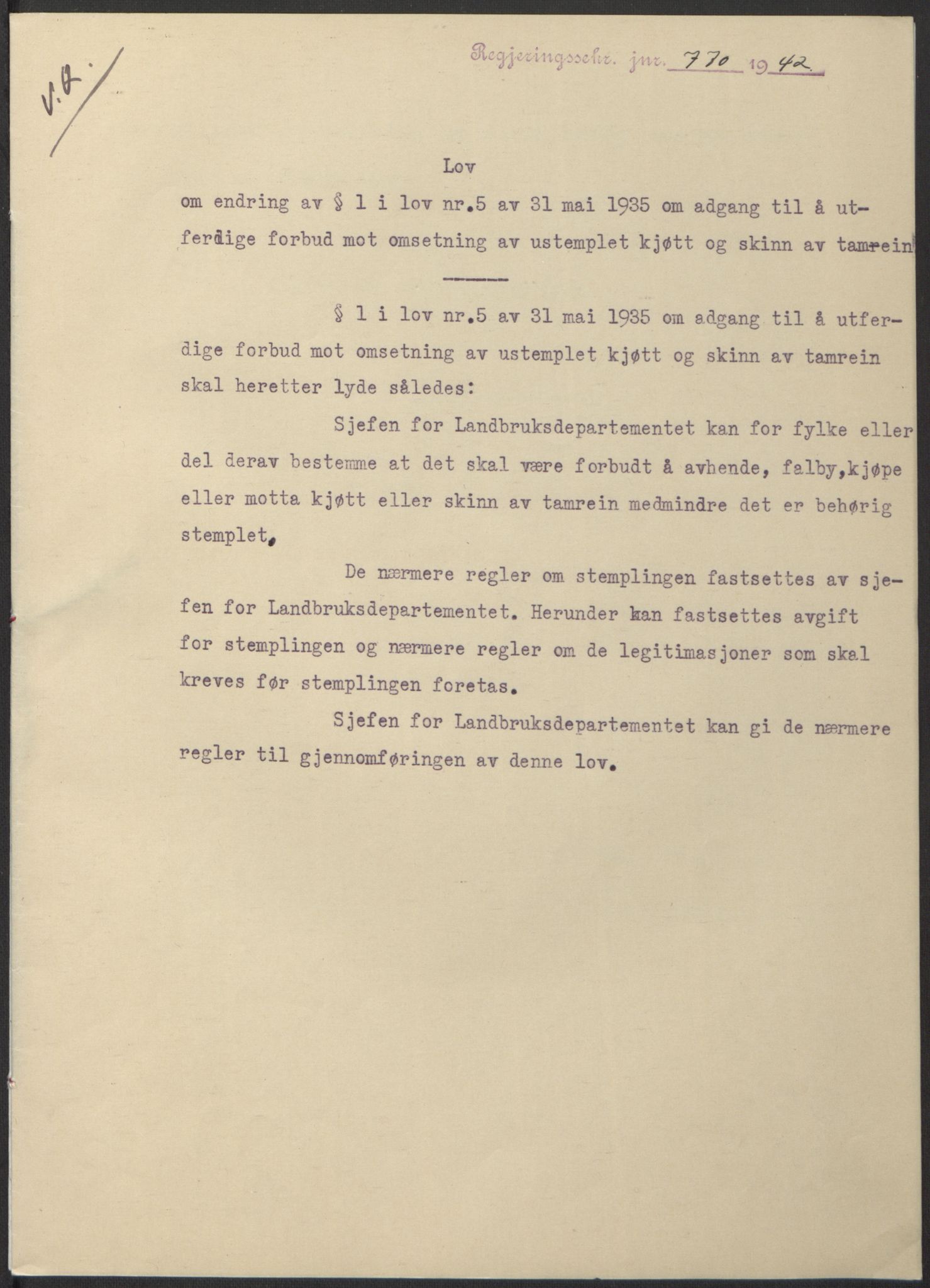 NS-administrasjonen 1940-1945 (Statsrådsekretariatet, de kommisariske statsråder mm), RA/S-4279/D/Db/L0098: Lover II, 1942, p. 556