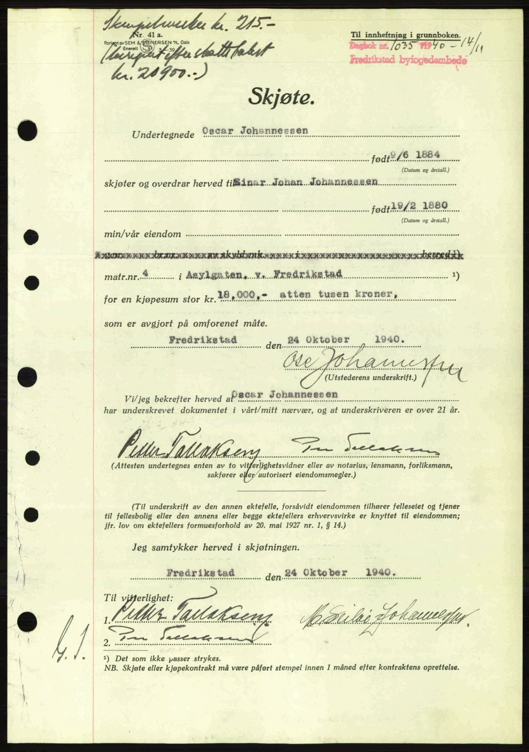 Fredrikstad byfogd, AV/SAO-A-10473a/G/Ga/Gac/L0002: Mortgage book no. A32a, 1940-1945, Diary no: : 1035/1940