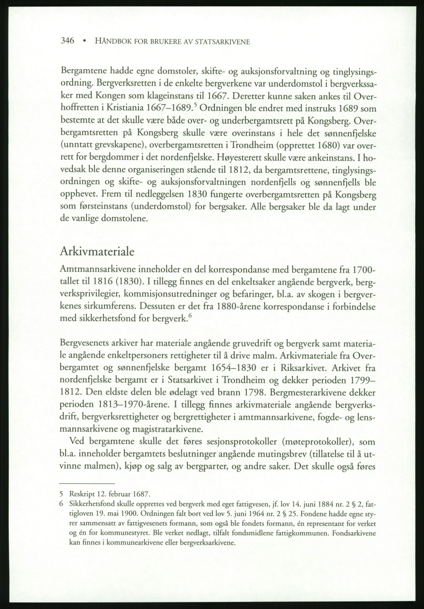 Publikasjoner utgitt av Arkivverket, PUBL/PUBL-001/B/0019: Liv Mykland: Håndbok for brukere av statsarkivene (2005), 2005, p. 346