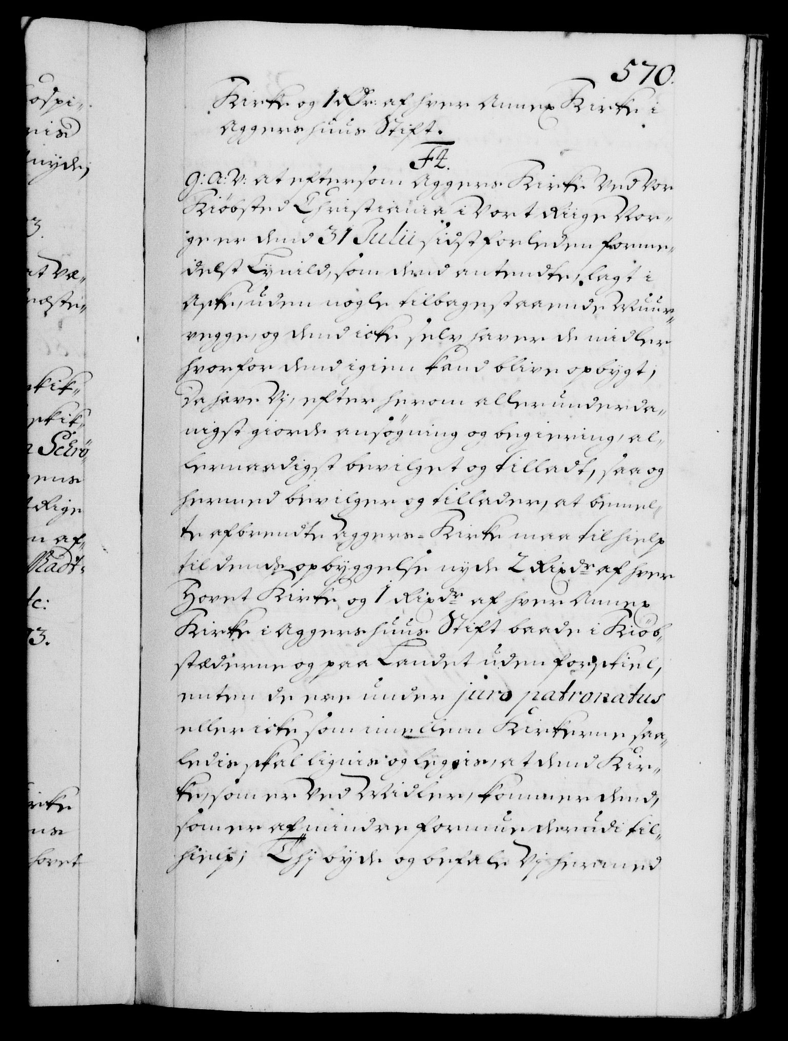 Danske Kanselli 1572-1799, RA/EA-3023/F/Fc/Fca/Fcaa/L0018: Norske registre, 1699-1703, p. 570a