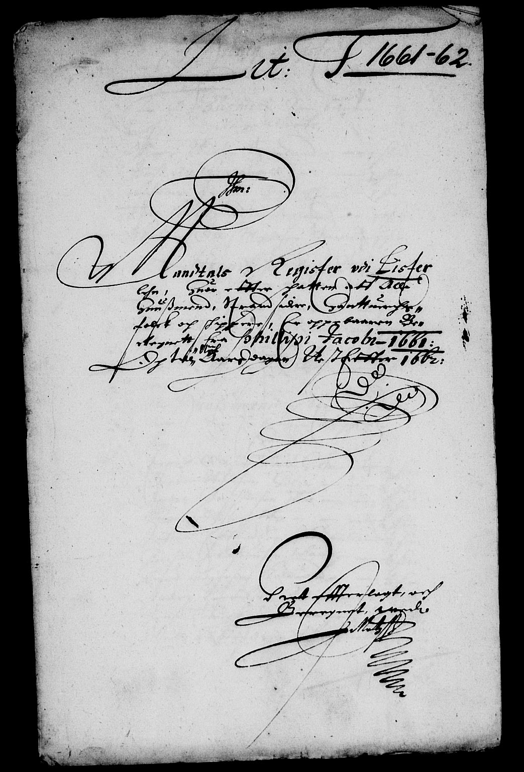 Rentekammeret inntil 1814, Reviderte regnskaper, Lensregnskaper, AV/RA-EA-5023/R/Rb/Rbr/L0023: Lista len, 1660-1661