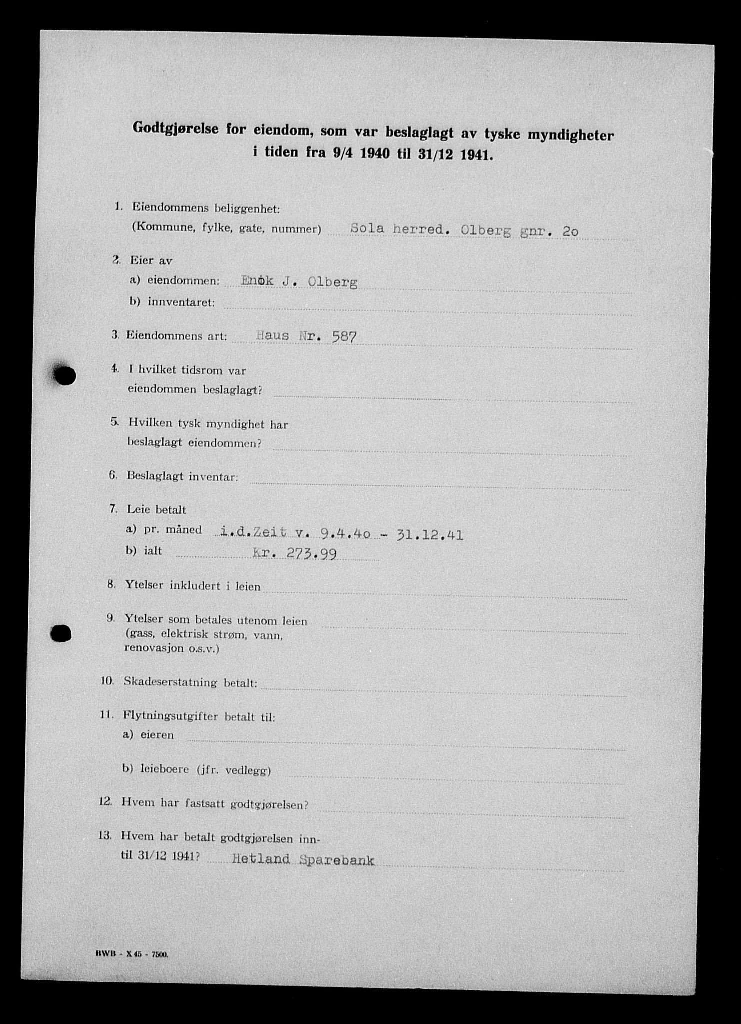 Justisdepartementet, Tilbakeføringskontoret for inndratte formuer, AV/RA-S-1564/I/L1015: Godtgjørelse for beslaglagt eiendom, 1940-1941, p. 19