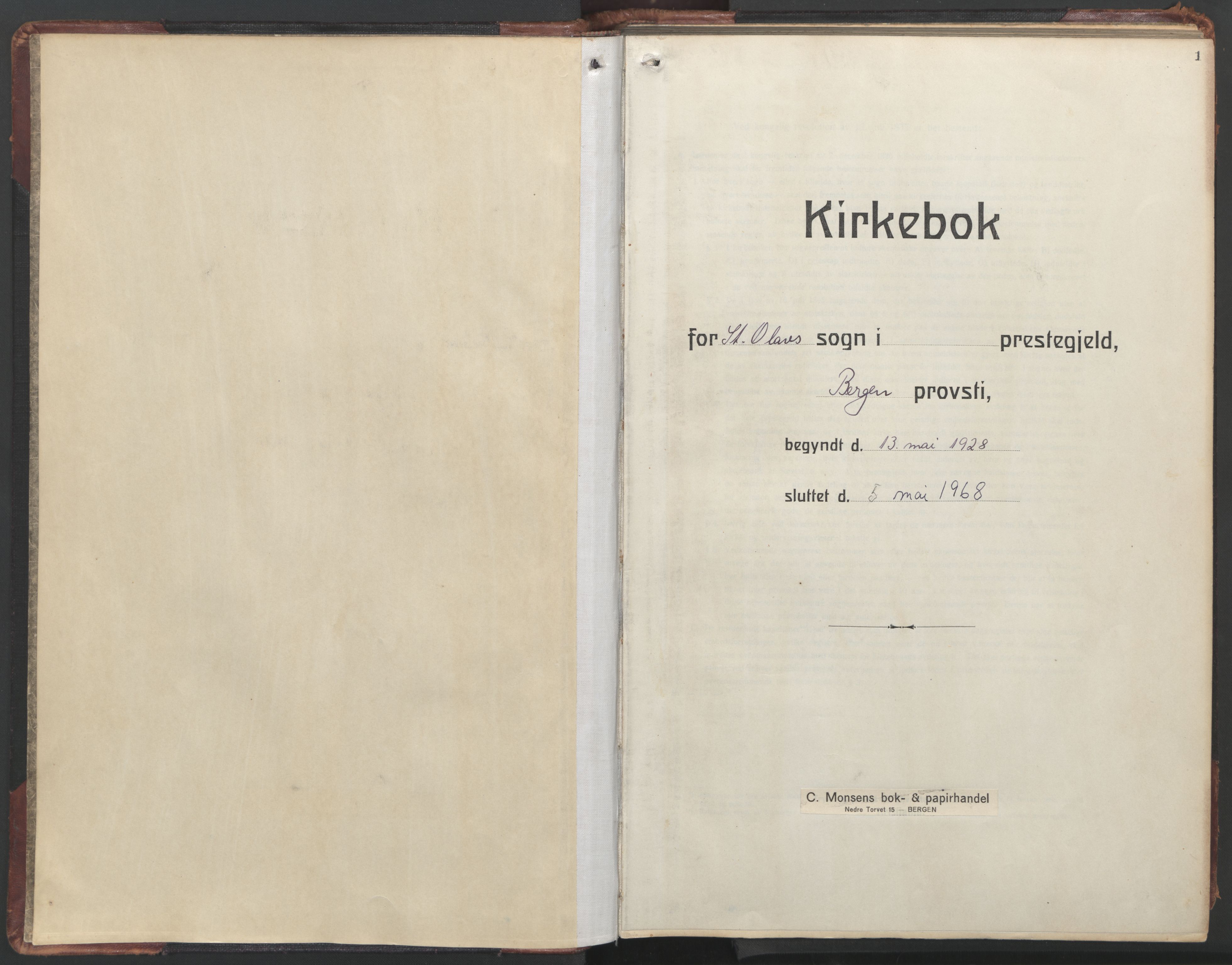 St. Olavs Sokneprestembete, SAB/A-78101/H/Haa: Parish register (official) no. B 1, 1928-1968, p. 1