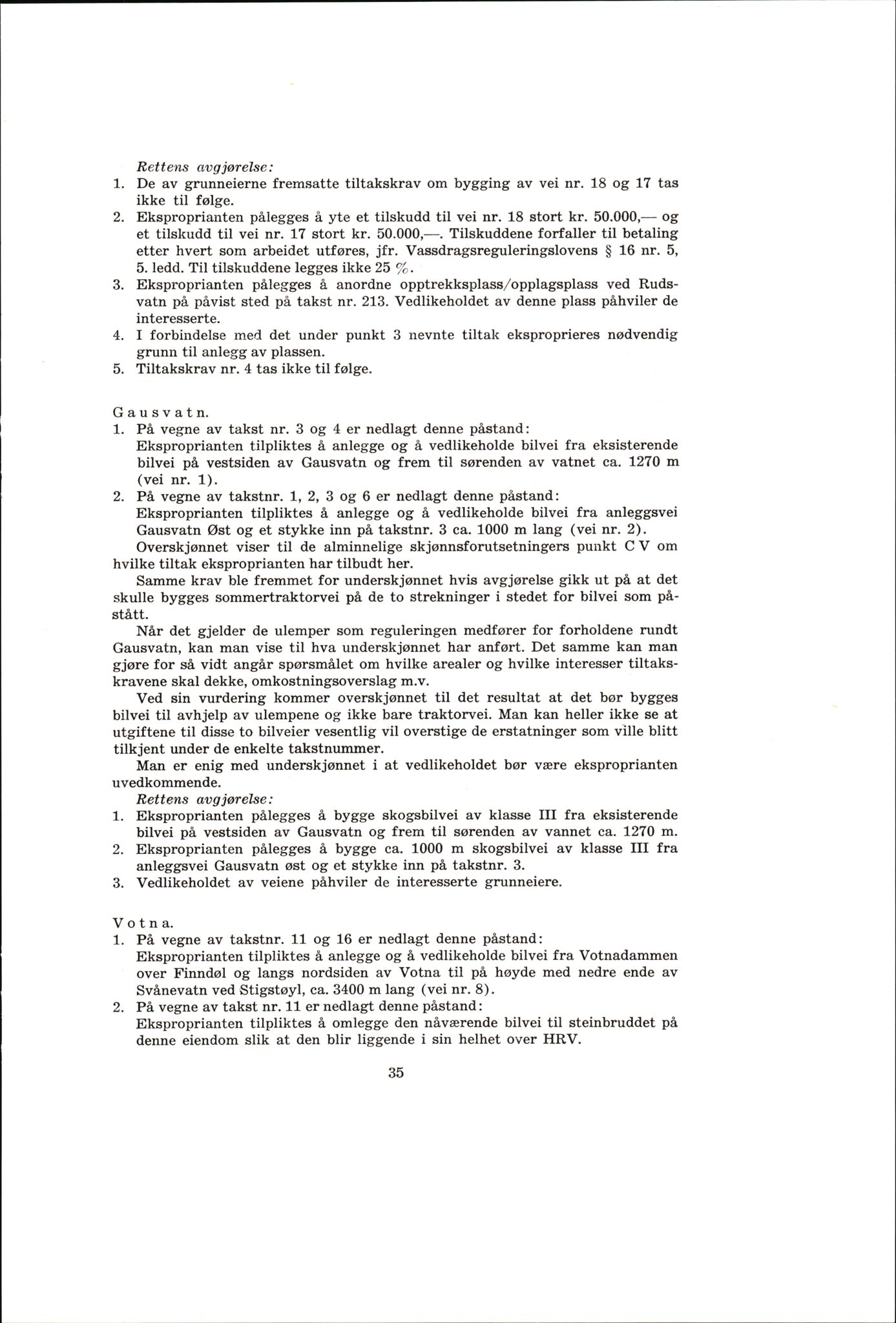 Vest-Telemark sorenskriveri, AV/SAKO-A-134/F/Fo/Fob/L0004: Skjønn/rettsbøker for kraftutbygging/veg, 1973-1989, p. 37