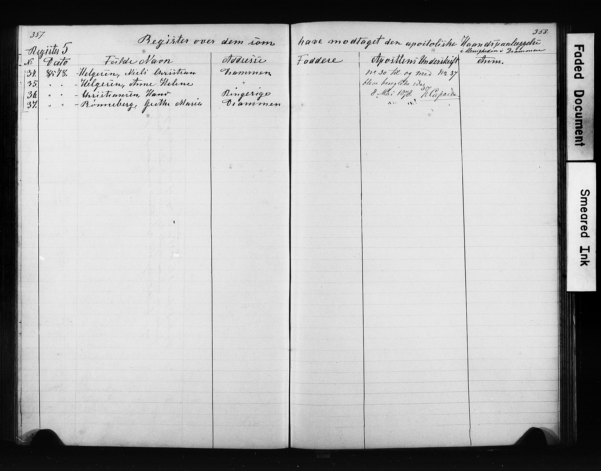 Den katolsk apostoliske menighet i Oslo , AV/SAO-PAO-0214/F/Fb/L0001: Dissenter register no. 1, 1877-1894, p. 357-358