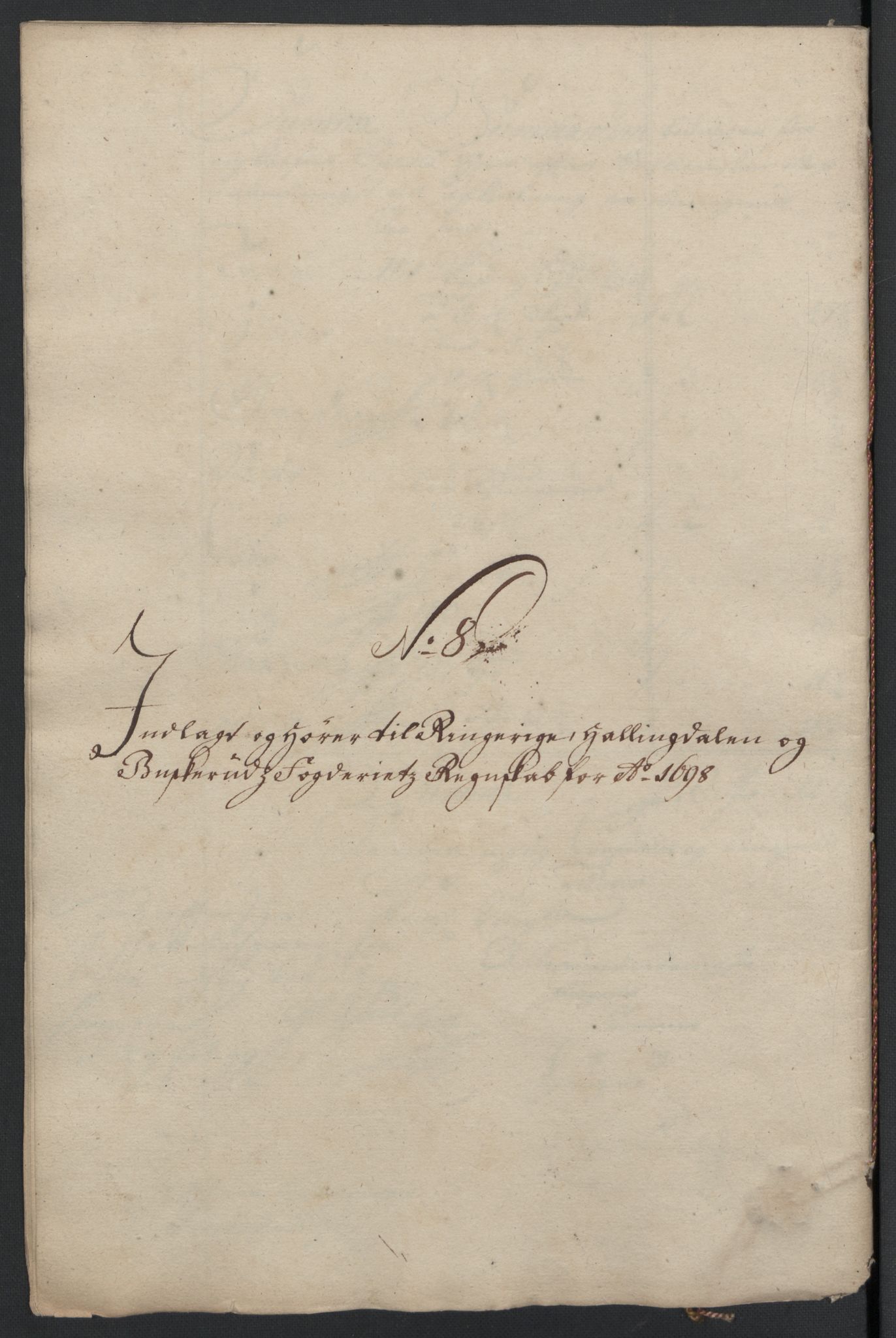 Rentekammeret inntil 1814, Reviderte regnskaper, Fogderegnskap, RA/EA-4092/R22/L1455: Fogderegnskap Ringerike, Hallingdal og Buskerud, 1698, p. 307