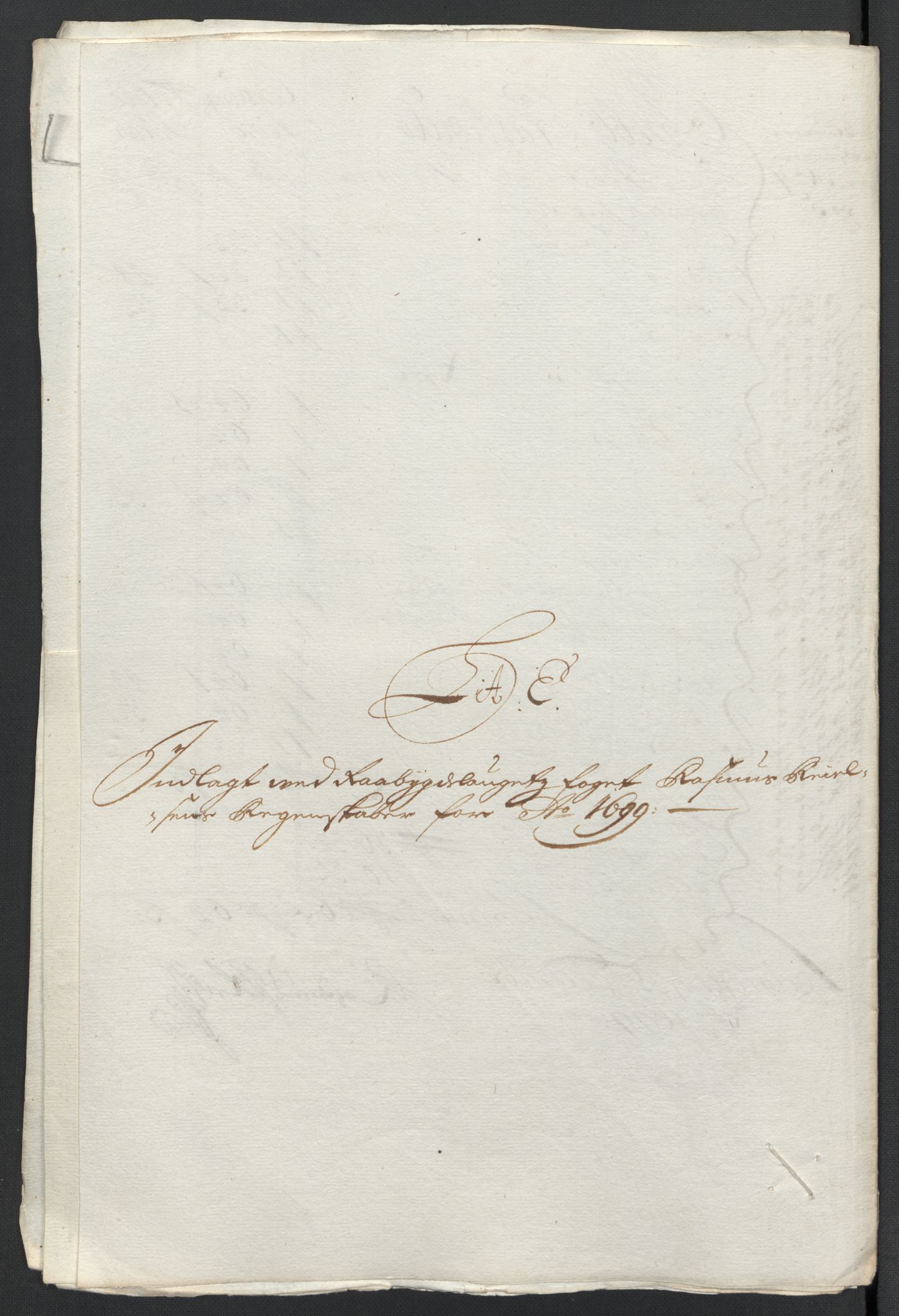 Rentekammeret inntil 1814, Reviderte regnskaper, Fogderegnskap, RA/EA-4092/R40/L2445: Fogderegnskap Råbyggelag, 1697-1699, p. 254