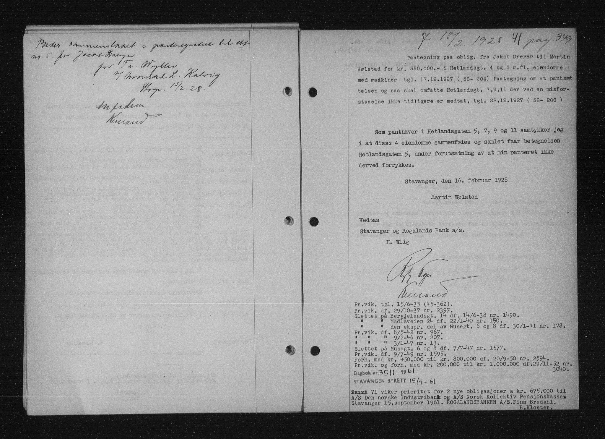 Stavanger byfogd, SAST/A-101408/001/4/41/410/410BB/L0053: Mortgage book no. 41, 1927-1928, Deed date: 18.02.1928