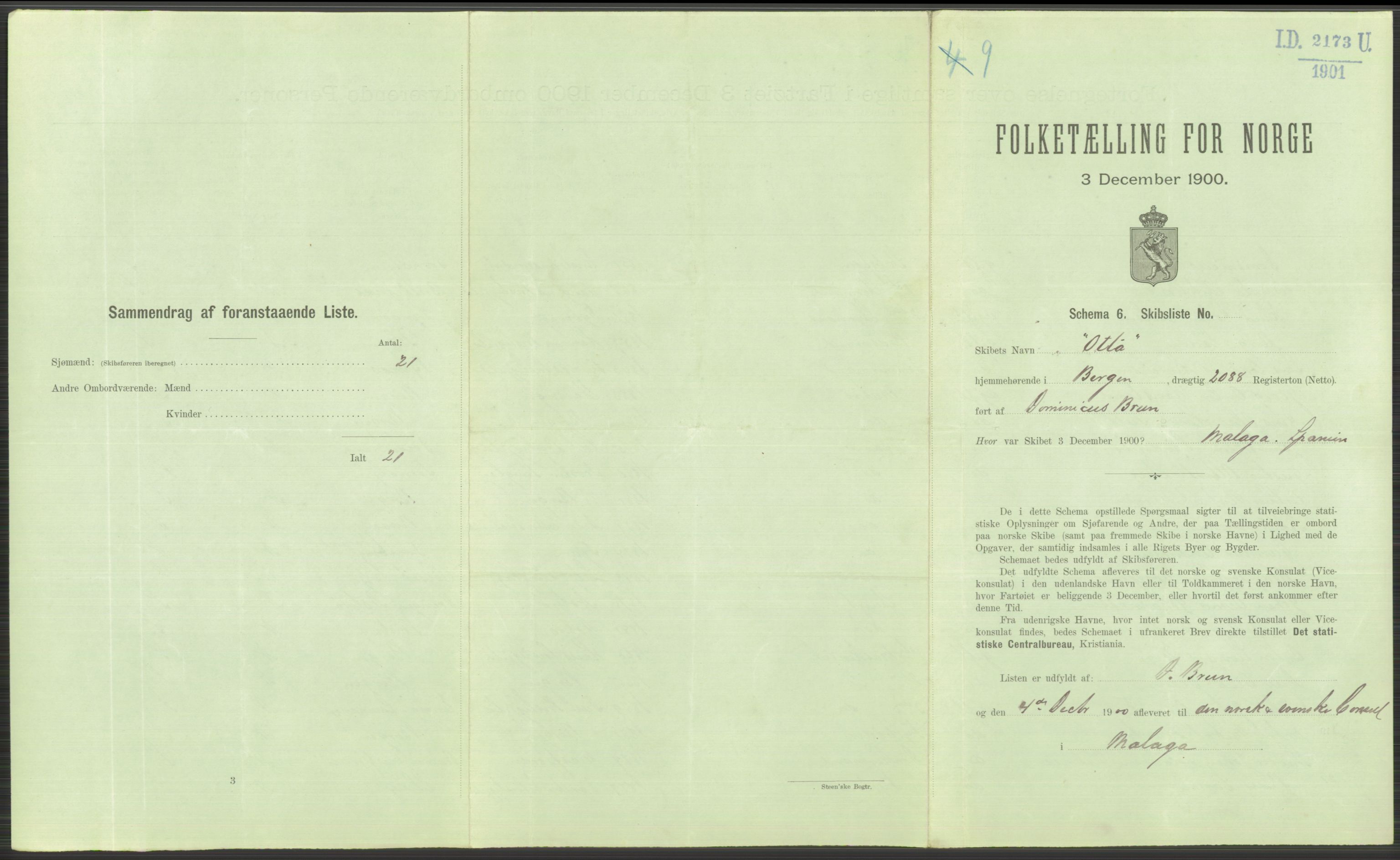 RA, 1900 Census - ship lists from ships in Norwegian harbours, harbours abroad and at sea, 1900, p. 4731