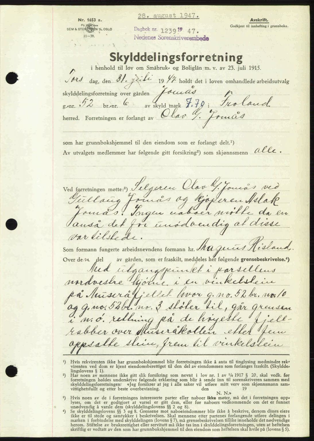 Nedenes sorenskriveri, AV/SAK-1221-0006/G/Gb/Gba/L0057: Mortgage book no. A9, 1947-1947, Diary no: : 1239/1947