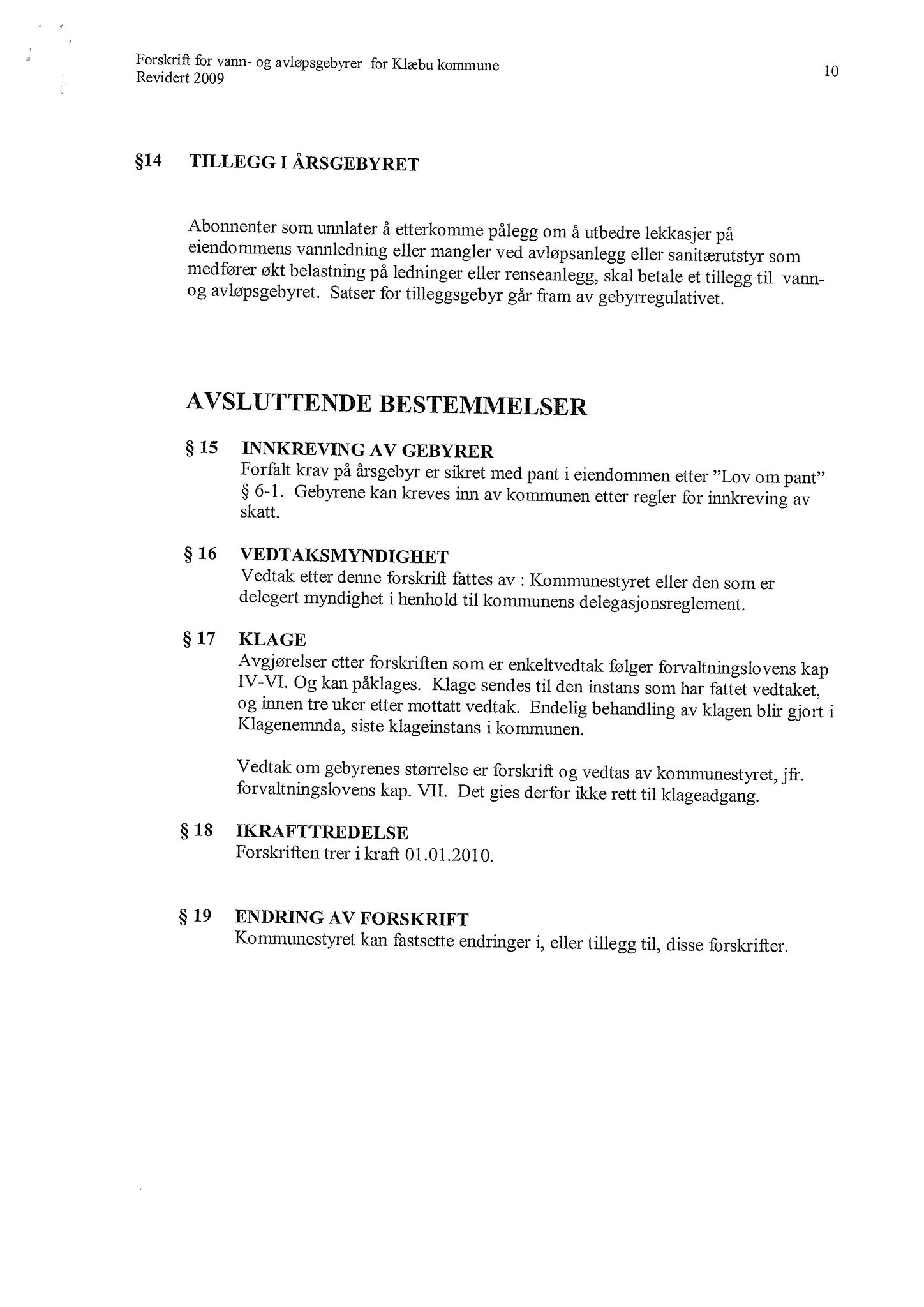 Klæbu Kommune, TRKO/KK/02-FS/L002: Formannsskapet - Møtedokumenter, 2009, p. 849