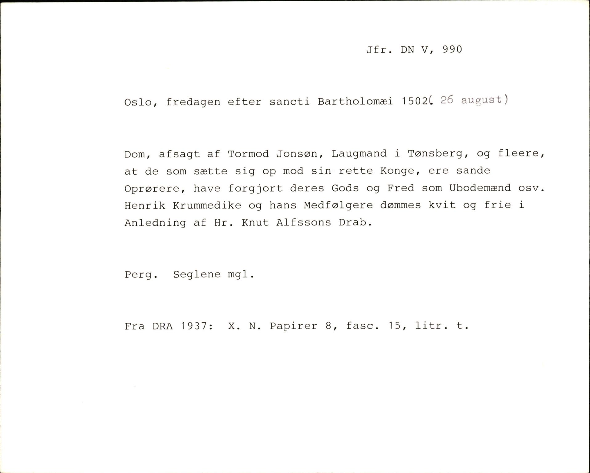 Riksarkivets diplomsamling, AV/RA-EA-5965/F35/F35f/L0003: Regestsedler: Diplomer fra DRA 1937 og 1996, p. 599