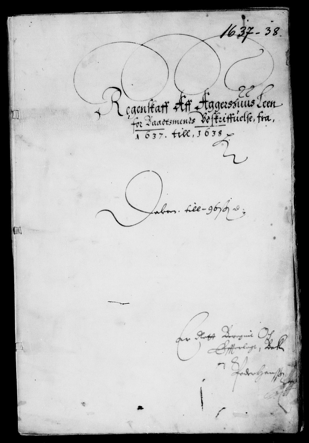 Rentekammeret inntil 1814, Reviderte regnskaper, Lensregnskaper, AV/RA-EA-5023/R/Rb/Rba/L0138: Akershus len, 1632-1639