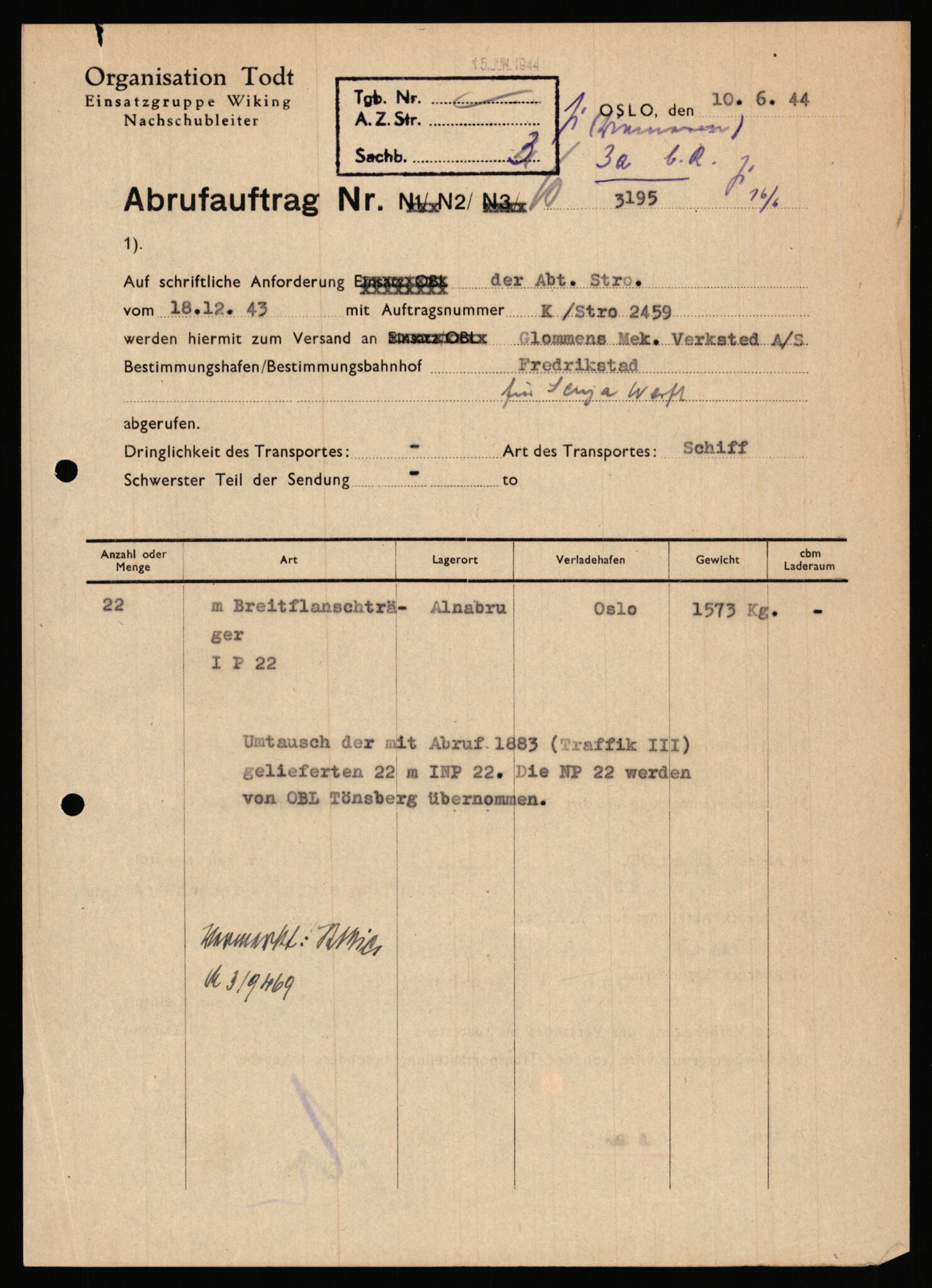 Tyske arkiver, Organisation Todt (OT), Einsatzgruppe Wiking, AV/RA-RAFA-2188/1/E/E6/E6c/L0007: Nachschub: Arkivkode 9451-9490, 1940-1945, p. 100