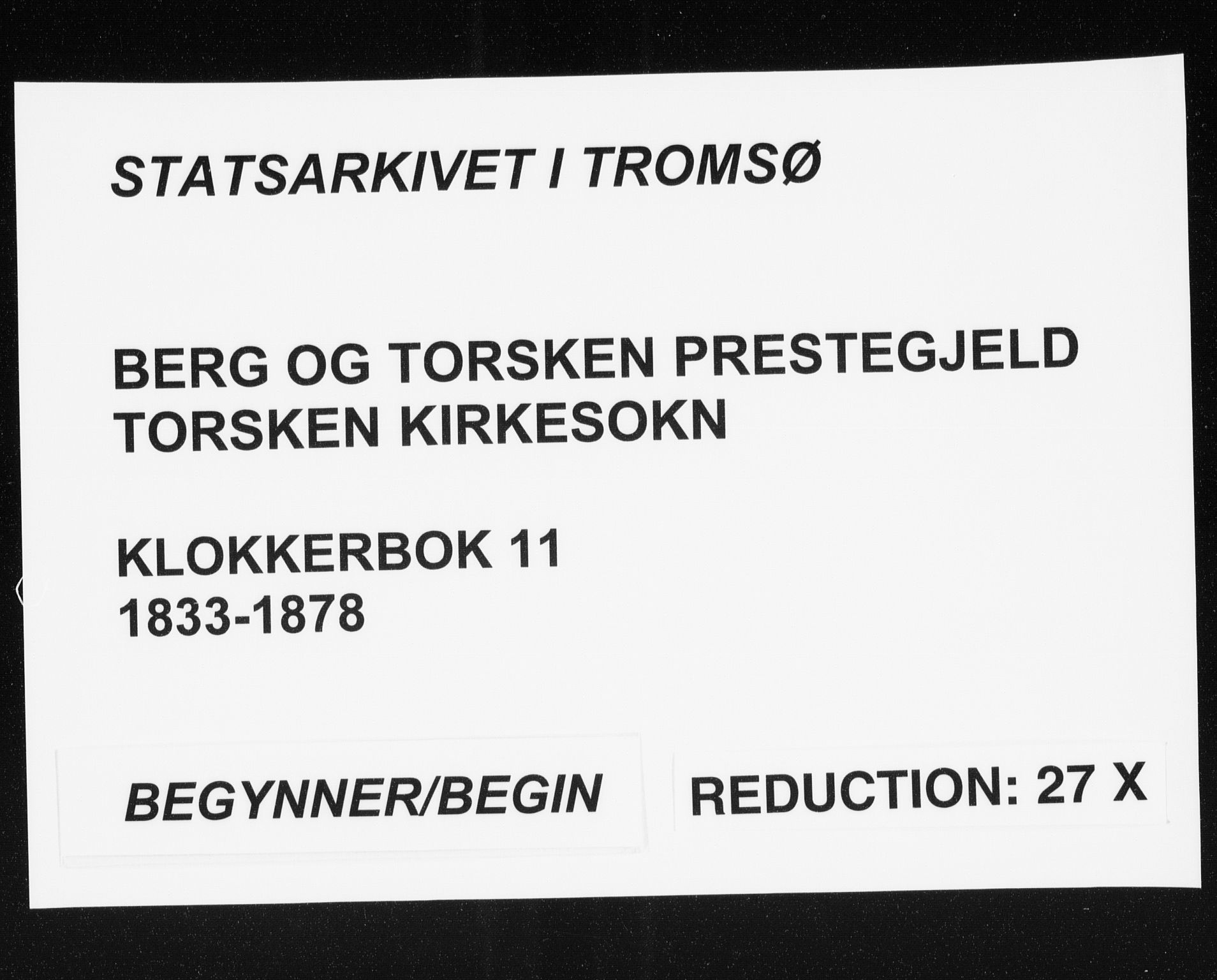 Berg sokneprestkontor, AV/SATØ-S-1318/G/Ga/Gab/L0011klokker: Parish register (copy) no. 11, 1833-1878