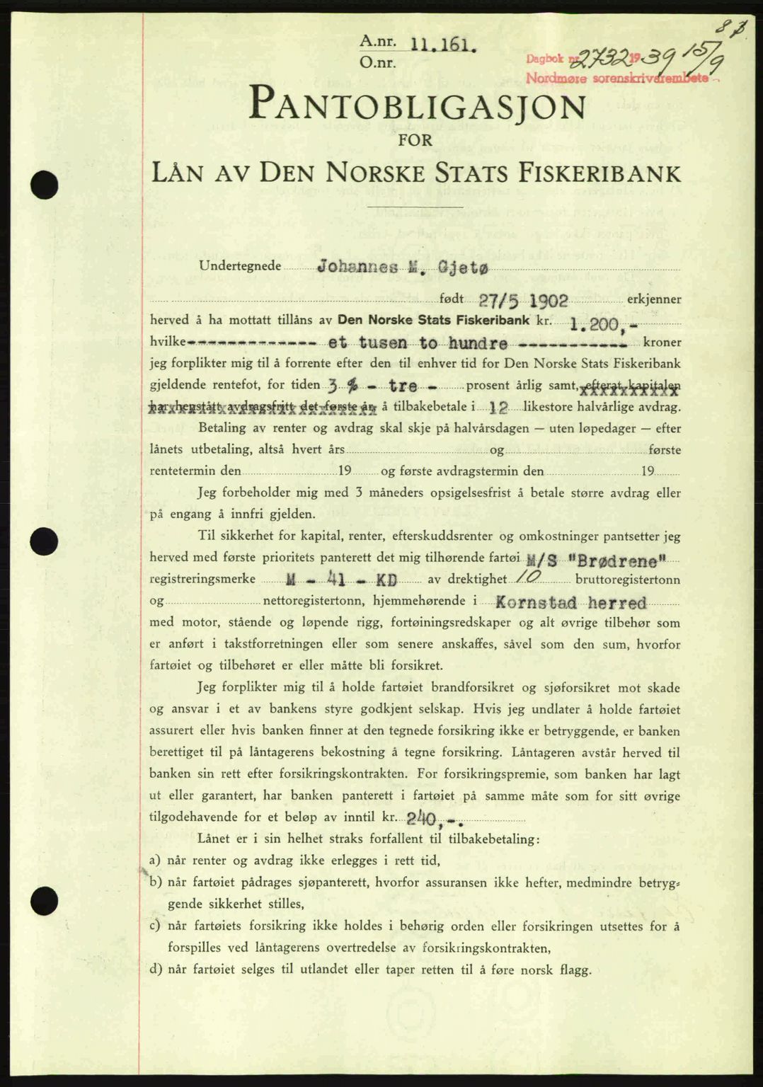 Nordmøre sorenskriveri, AV/SAT-A-4132/1/2/2Ca: Mortgage book no. B86, 1939-1940, Diary no: : 2732/1939